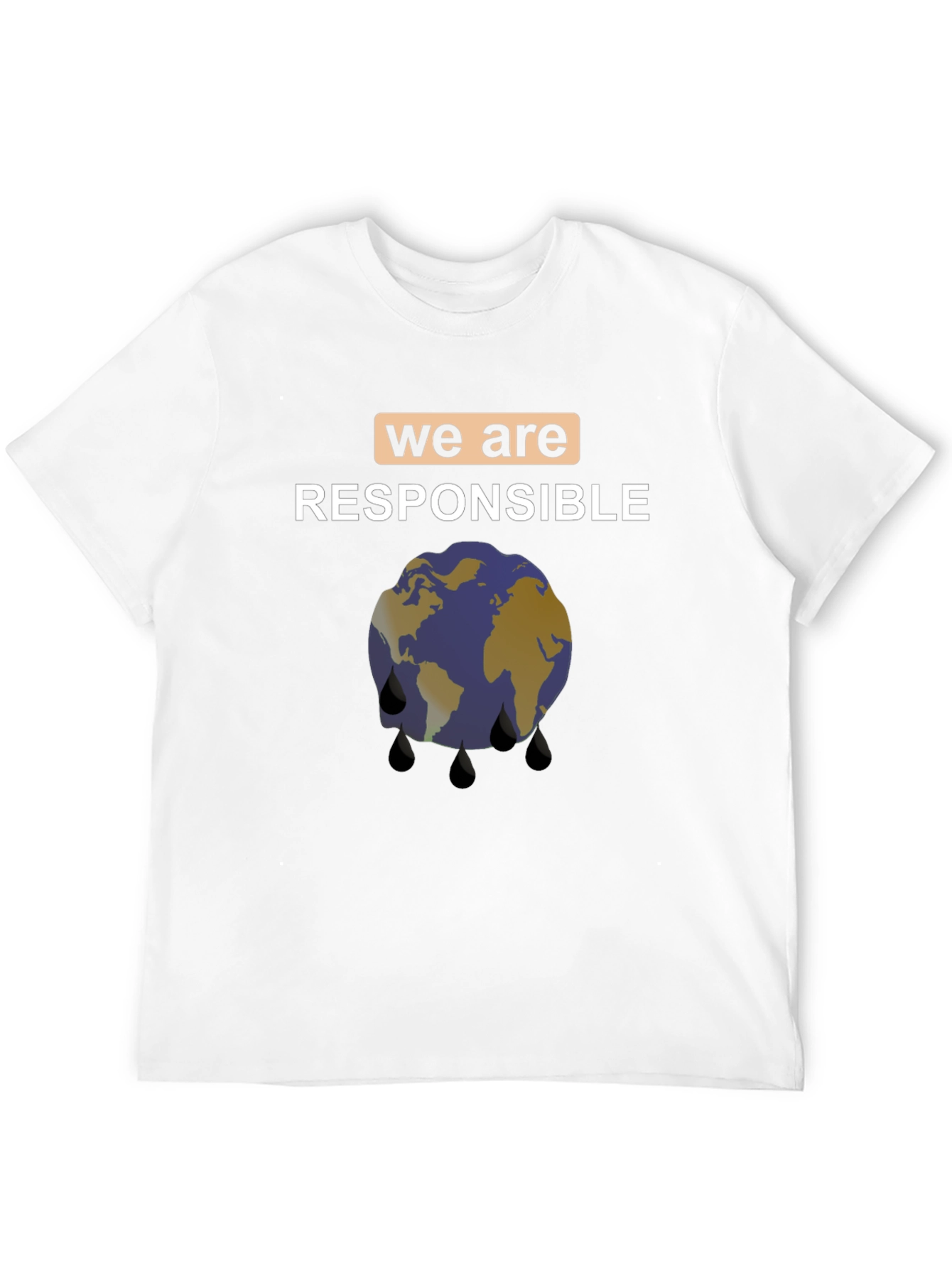 Earth Awareness Tee: We Are Responsible