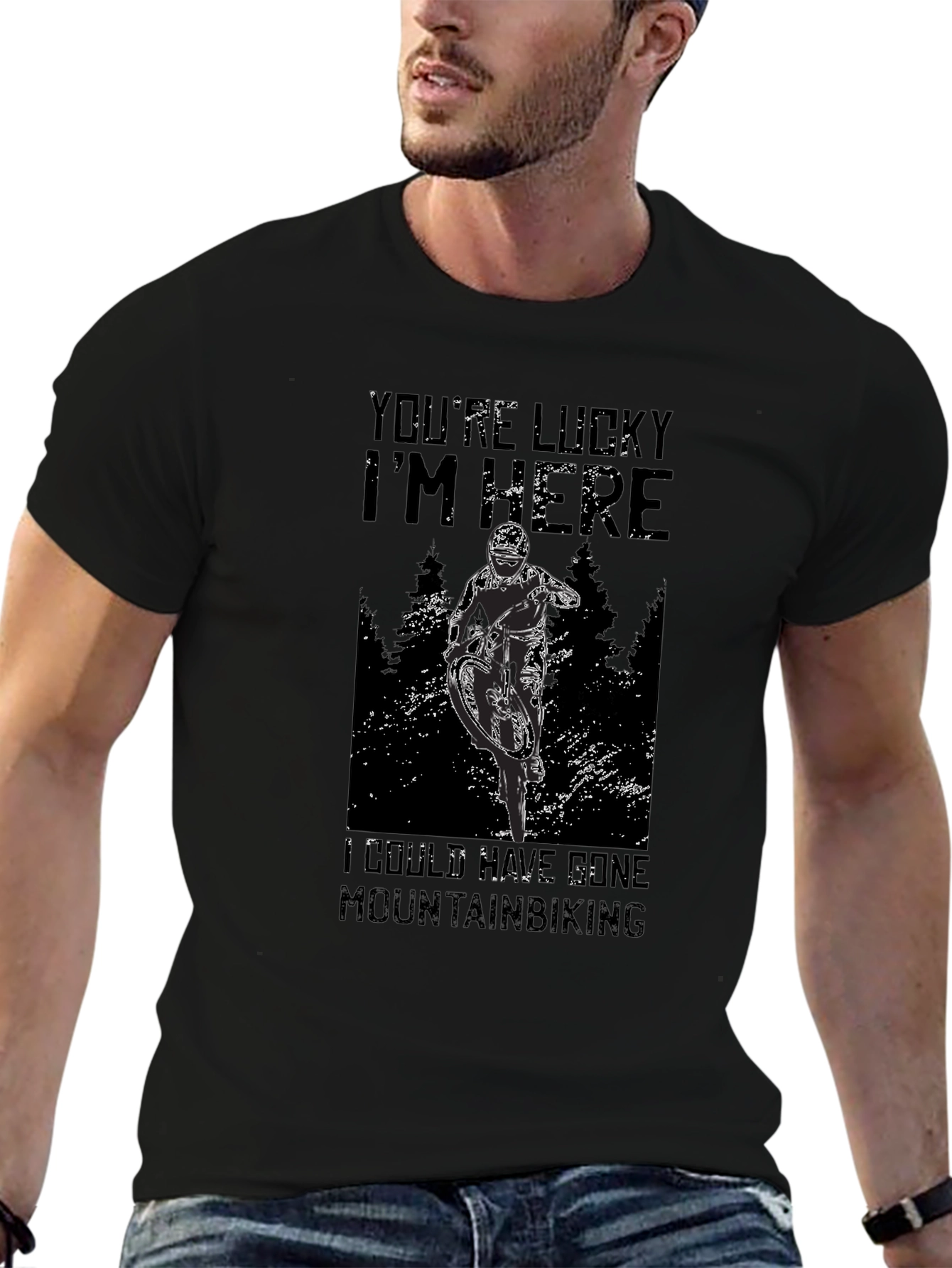 Mountain Biking Graphic Tee - Youre Lucky Im Here