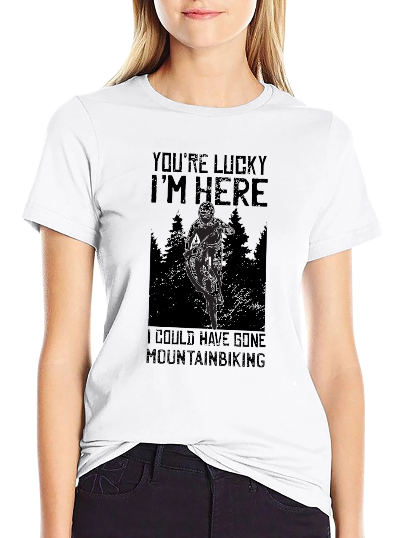 Mountain Biking Graphic Tee - Youre Lucky Im Here
