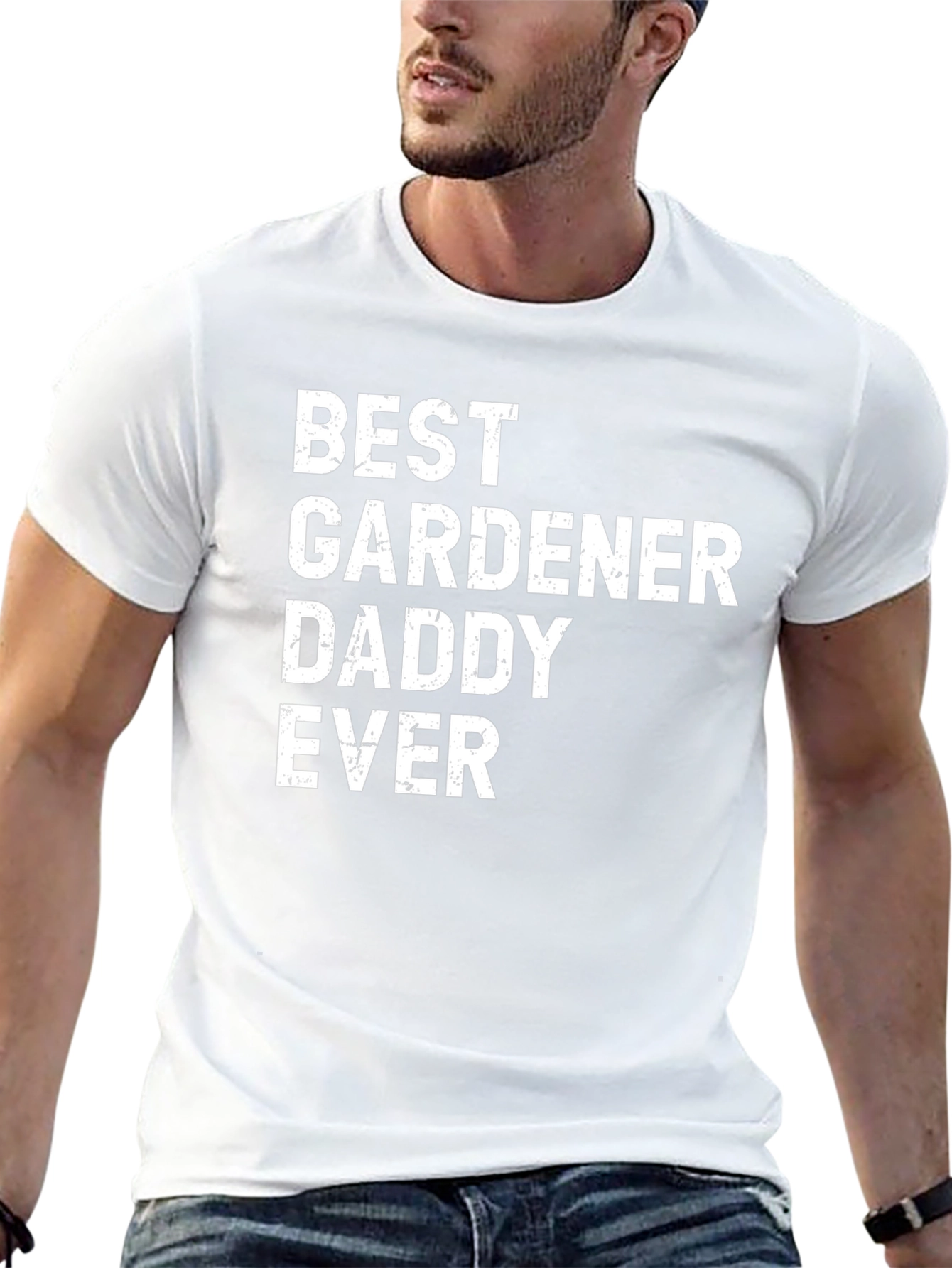 Best Gardener Daddy Ever T-Shirt - Fathers Day Gift