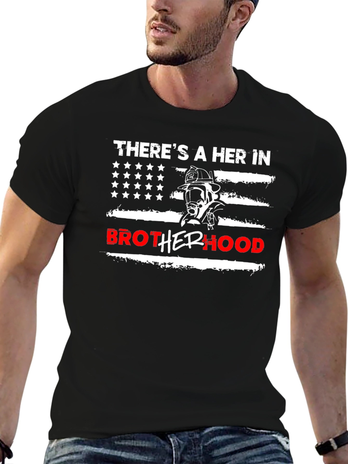 Firefighter Brotherhood T-Shirt - Theres a HER In Brotherhood