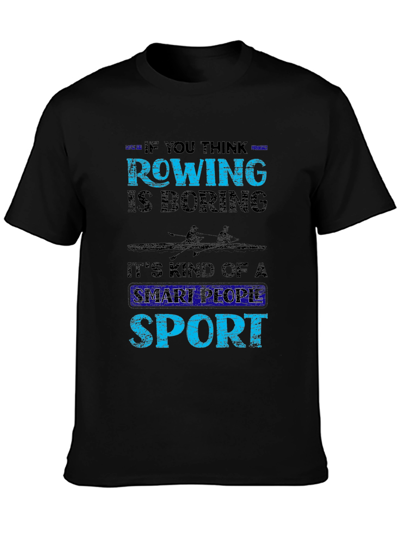 Rowing Smart People Sport Graphic T-Shirt