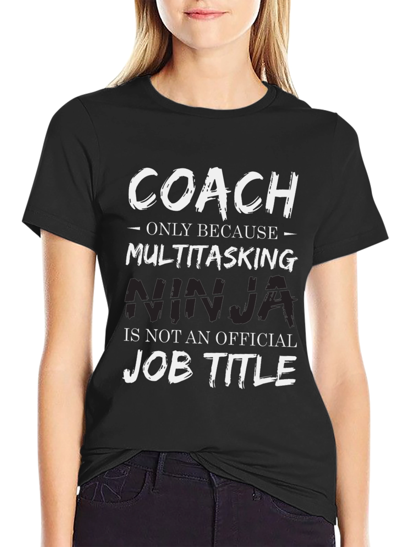 Coach Multitasking Ninja Job Title T-Shirt
