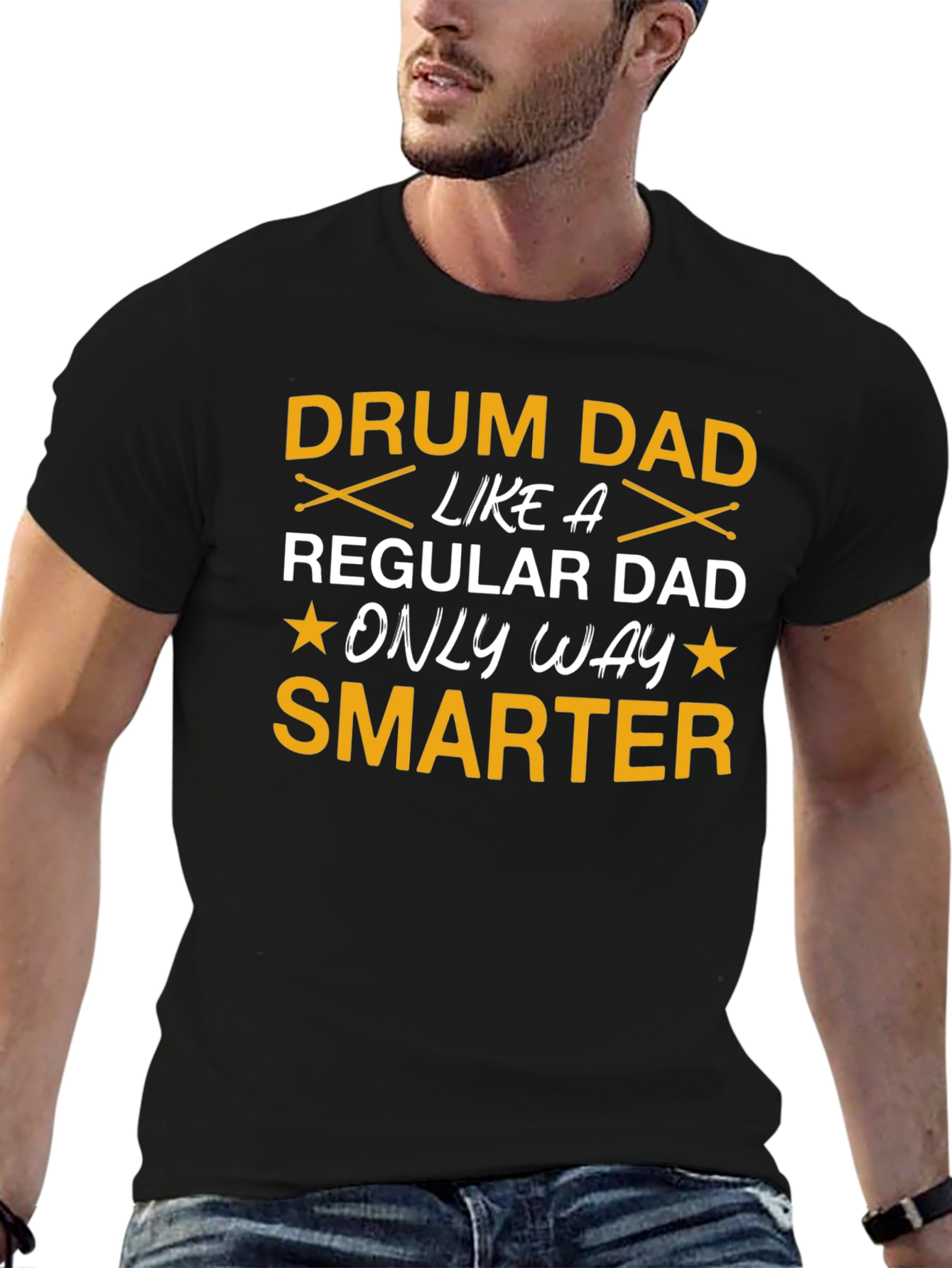 Drum Dad T-Shirt: Smarter Than Your Average Dad!