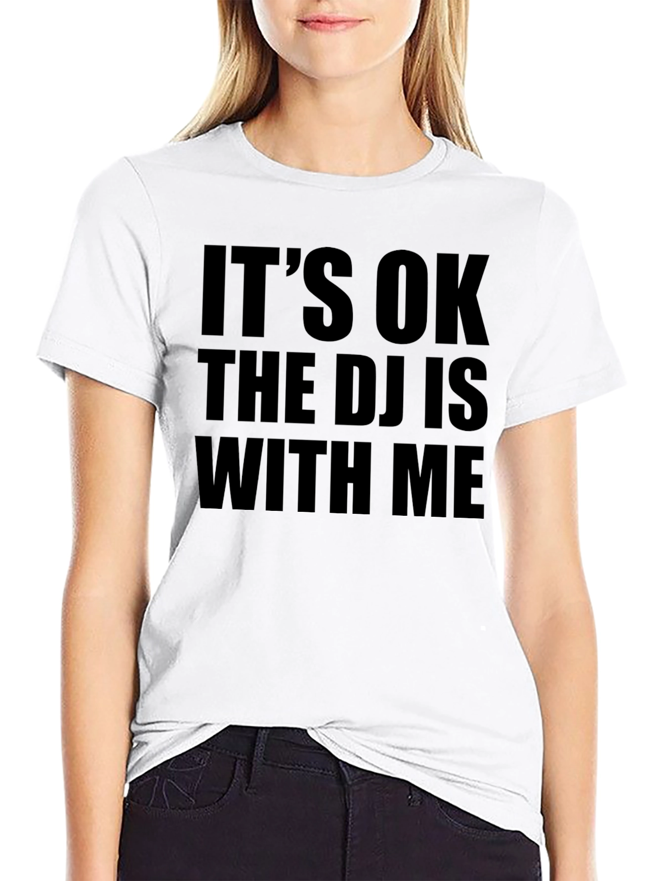 Its OK the DJ is With Me Graphic Tee