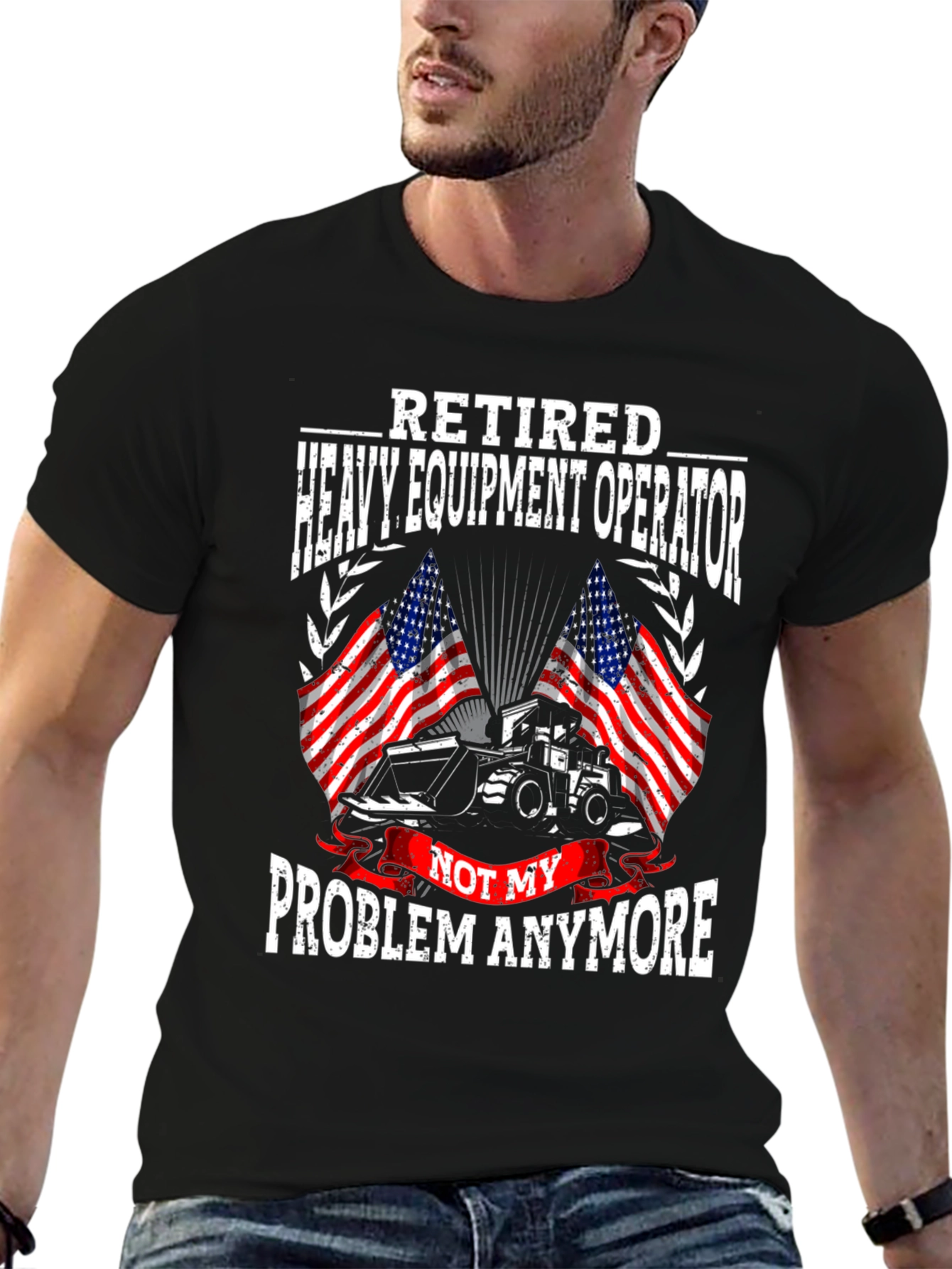Retired Heavy Equipment Operator T-Shirt