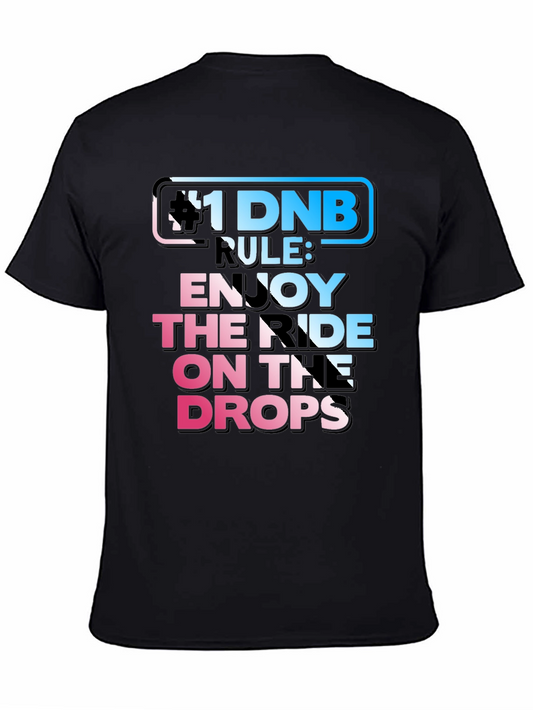 DNB Rule Enjoy The Ride T-Shirt