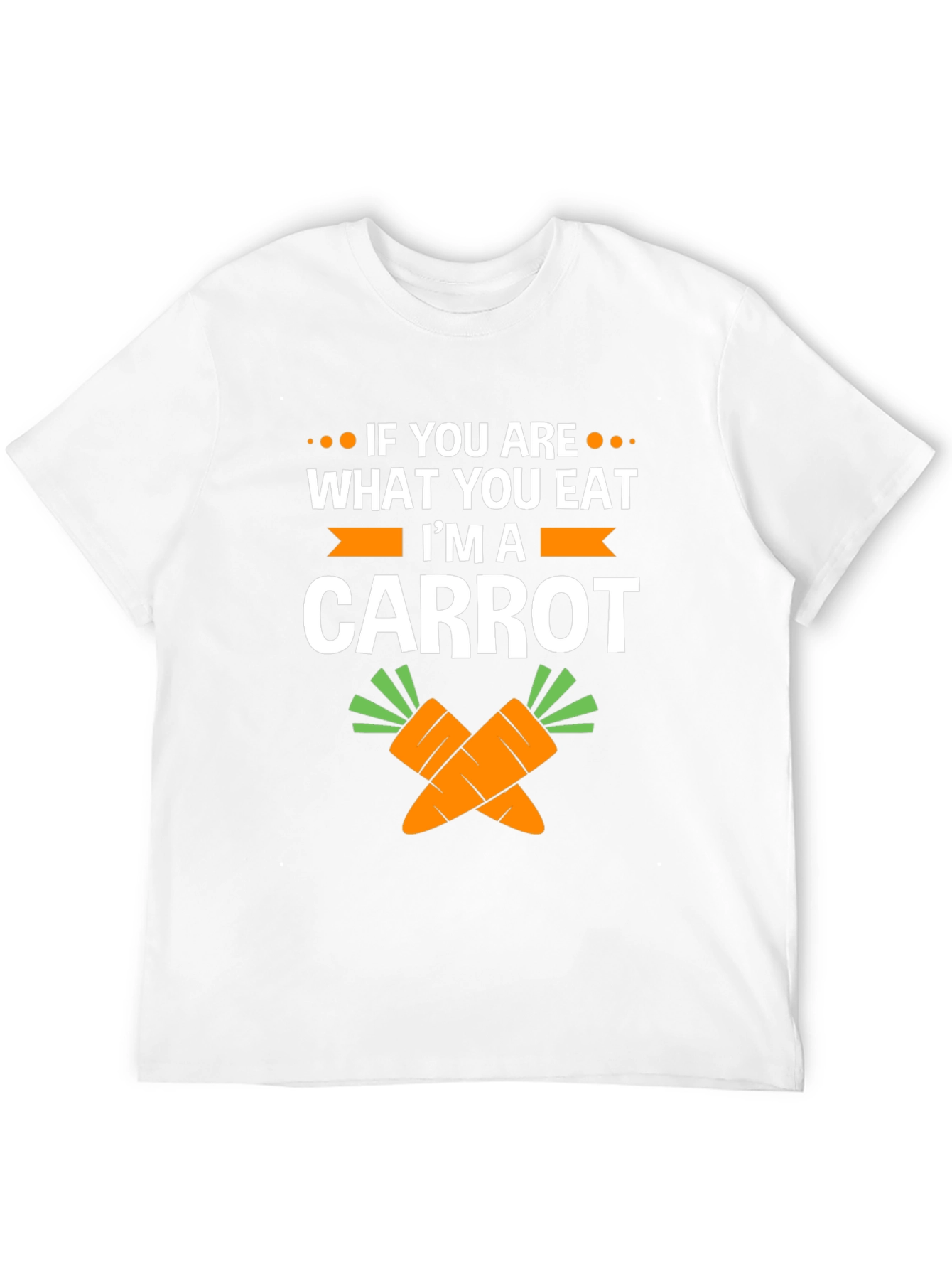 Im a Carrot T-Shirt - Funny Foodie Tee