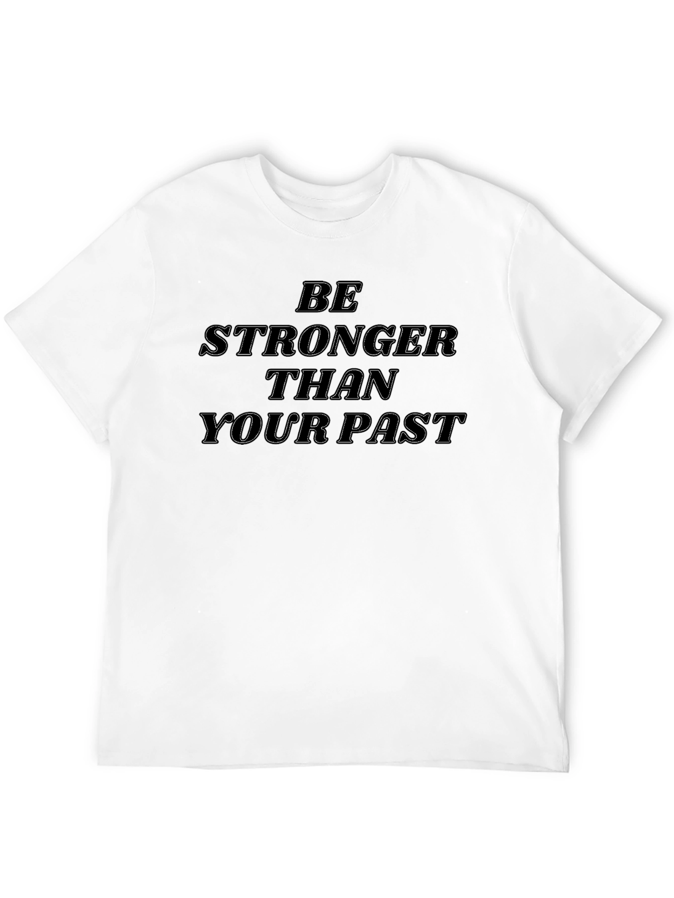 Be Stronger Than Your Past Black Tee