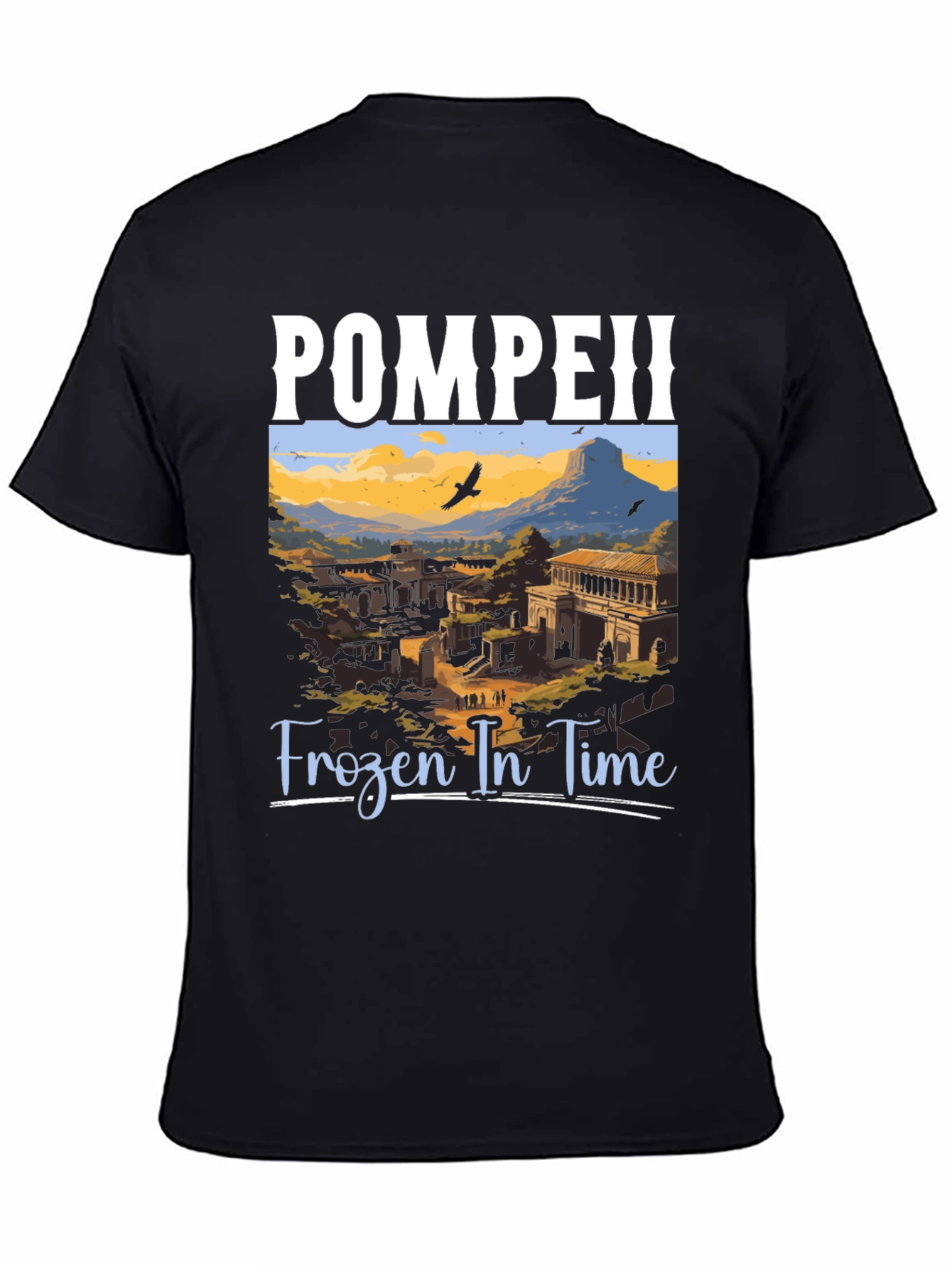 Pompeii Frozen in Time Graphic Tee