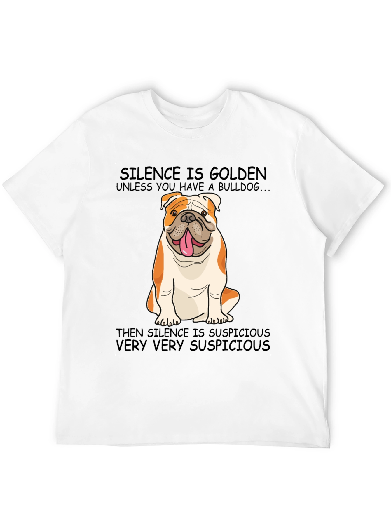 Bulldog Silence T-Shirt