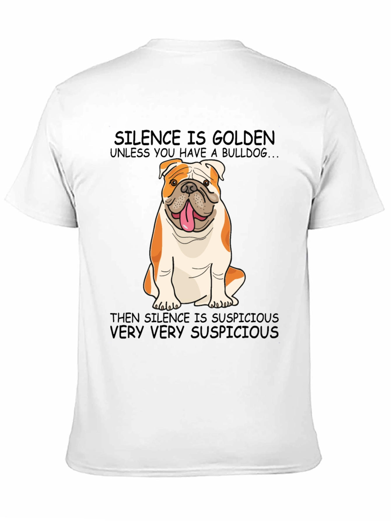 Bulldog Silence T-Shirt