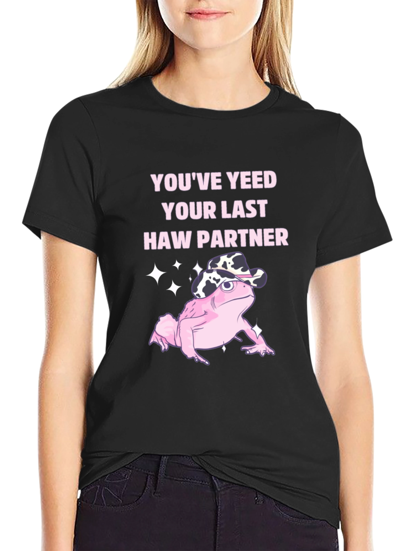 Youve Yeeted Your Last Haw Partner T-Shirt