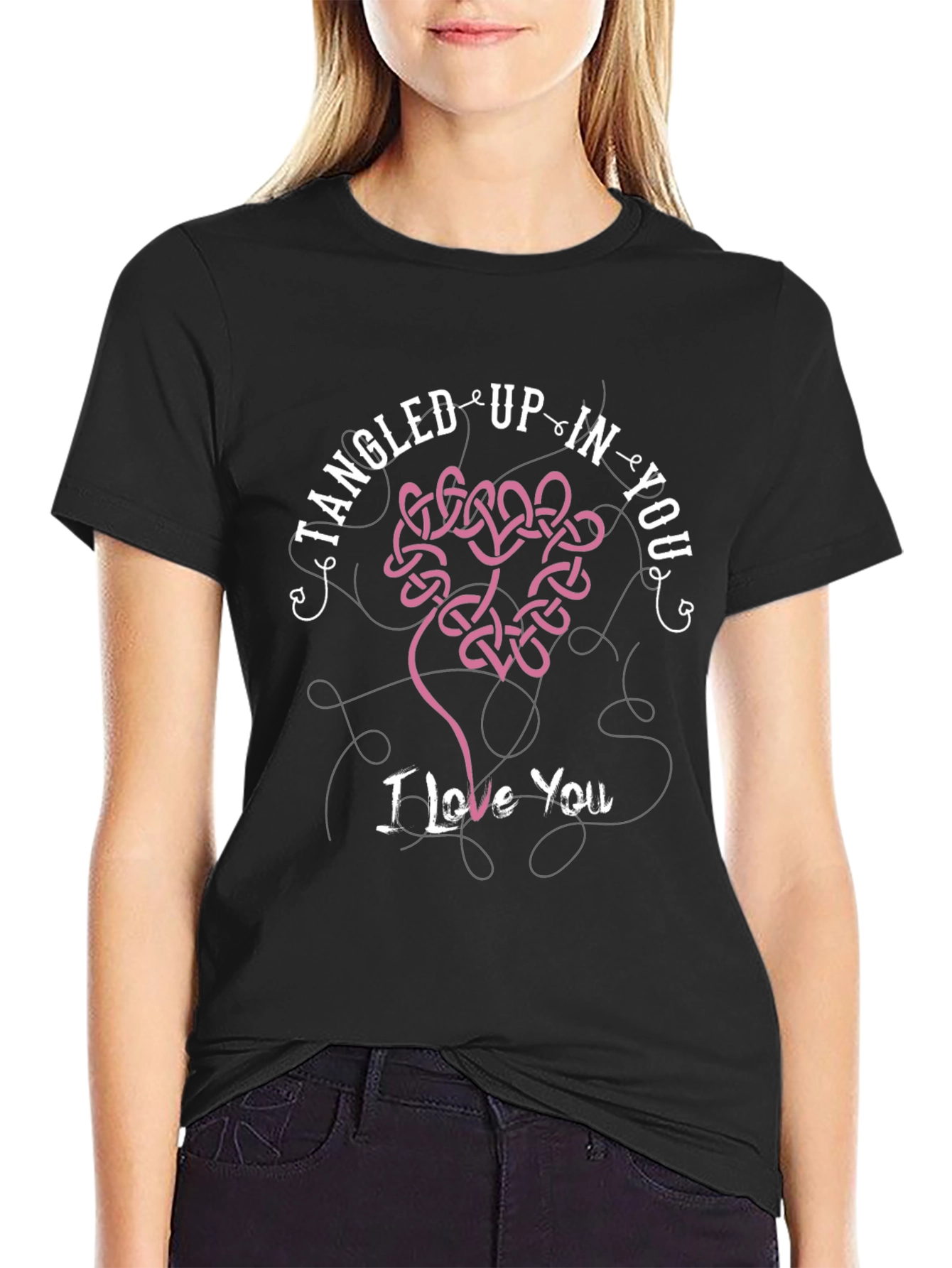 Tangled Up In You - I Love You T-Shirt