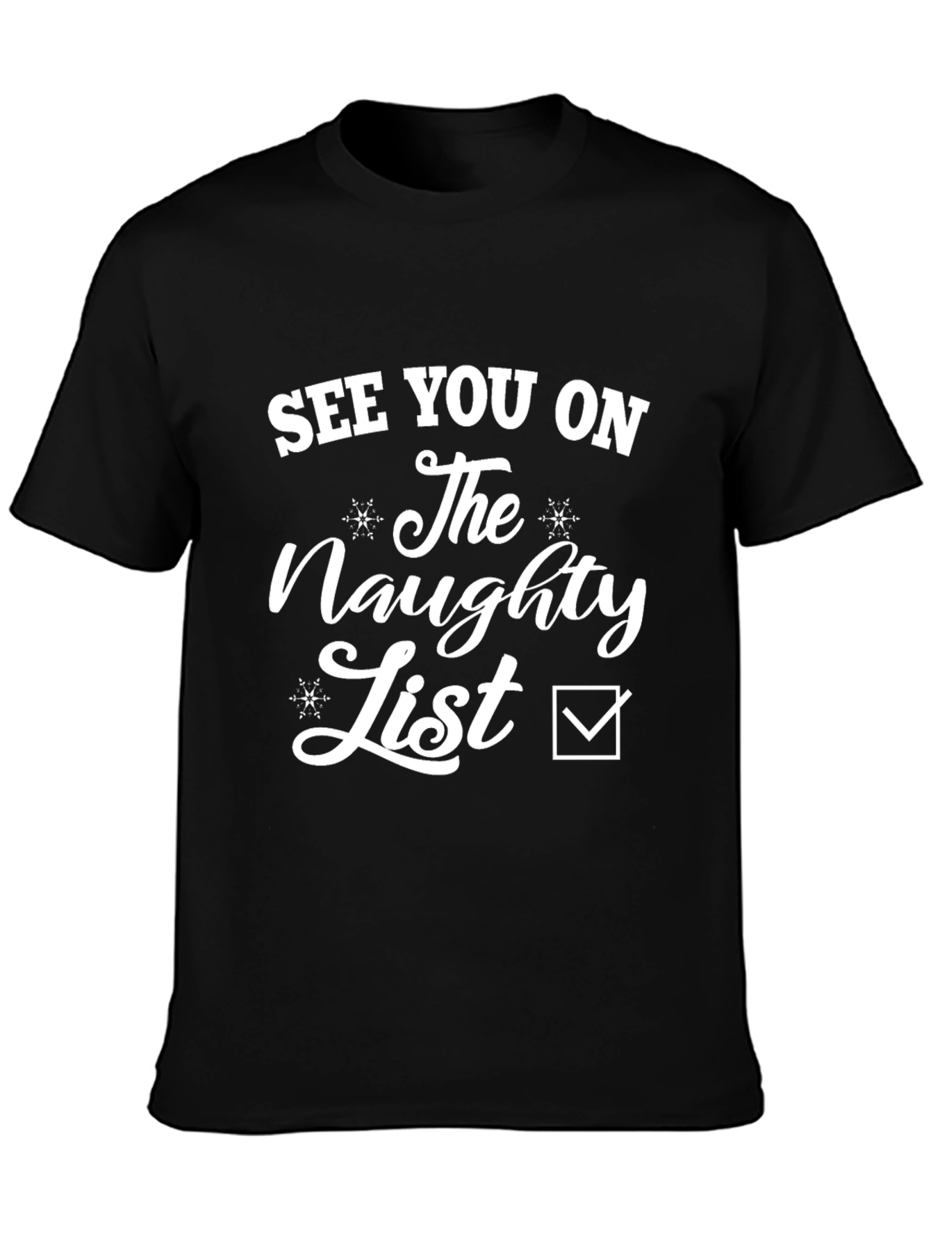 Naughty List T-Shirt - Funny Holiday Tee