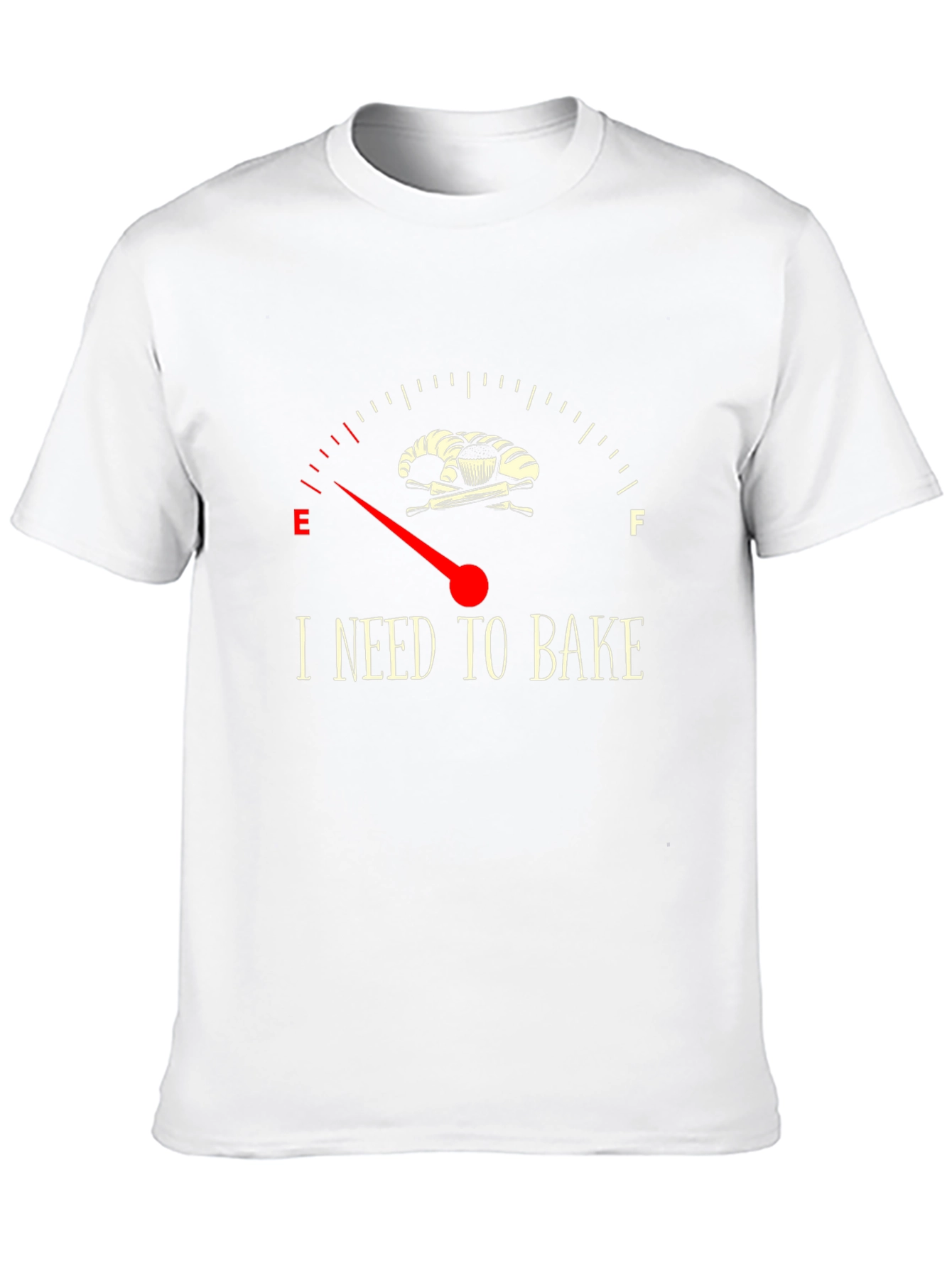I Need to Bake T-Shirt - Baker Gift