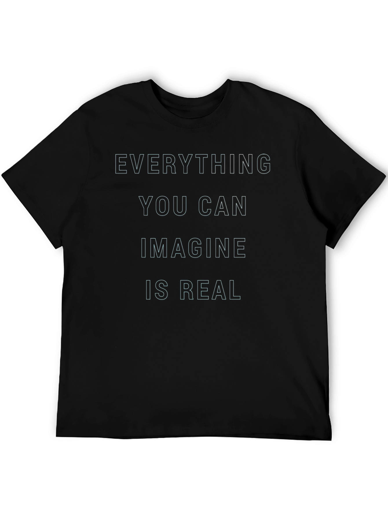 Imagine is Real T-Shirt - Black