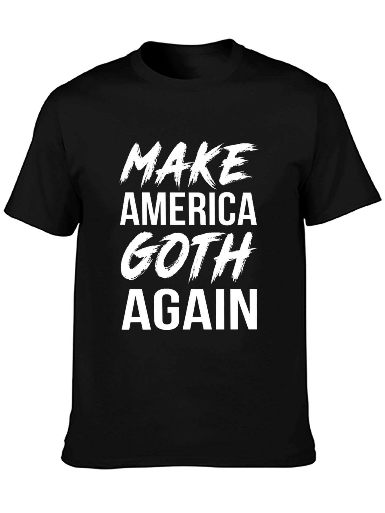 Make America Goth Again Black T-Shirt