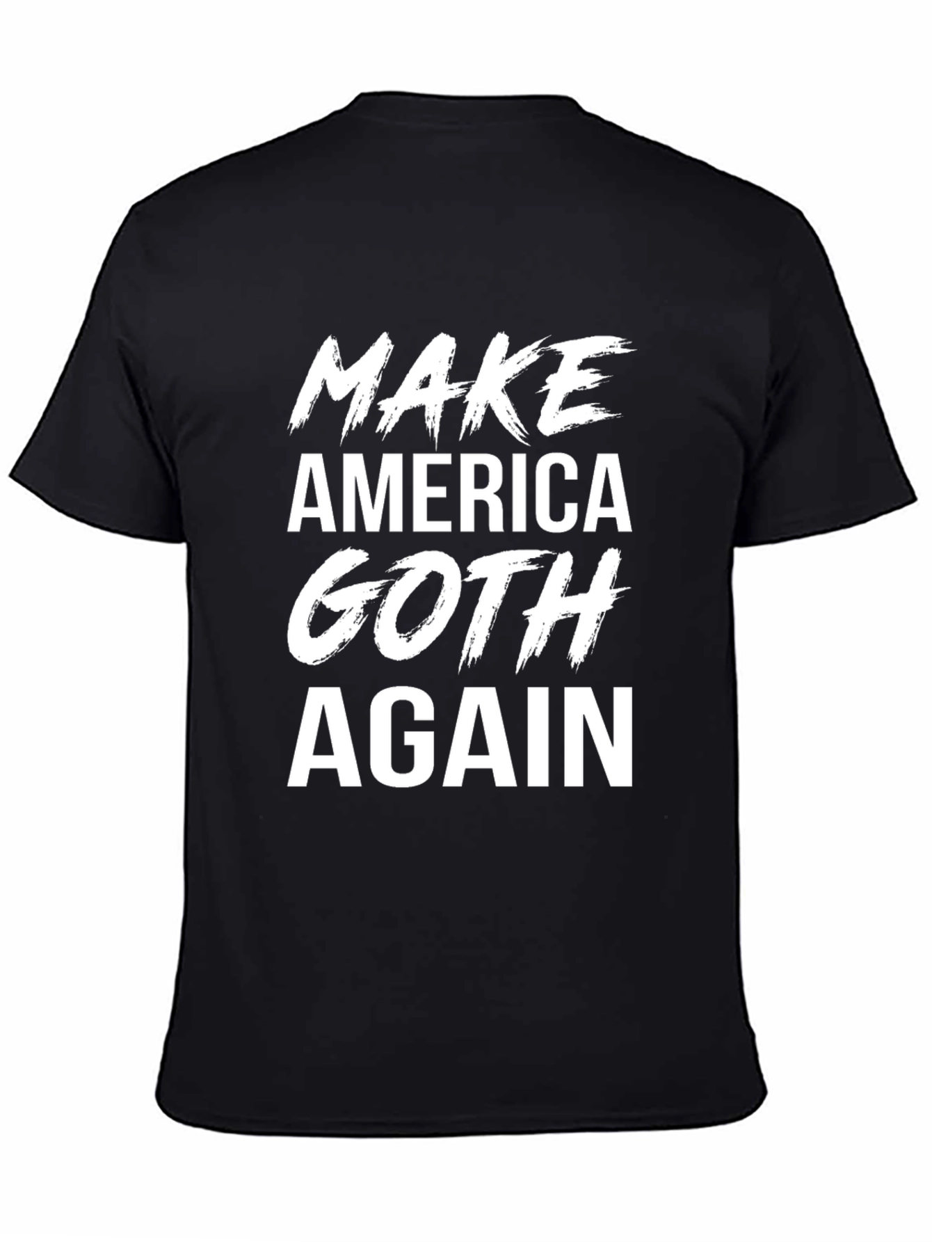 Make America Goth Again Black T-Shirt