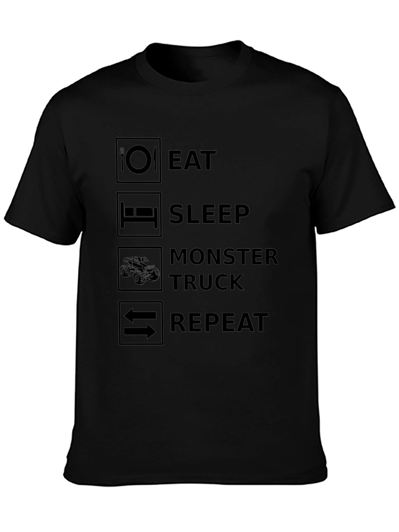 Eat Sleep Monster Truck Repeat Black T-Shirt