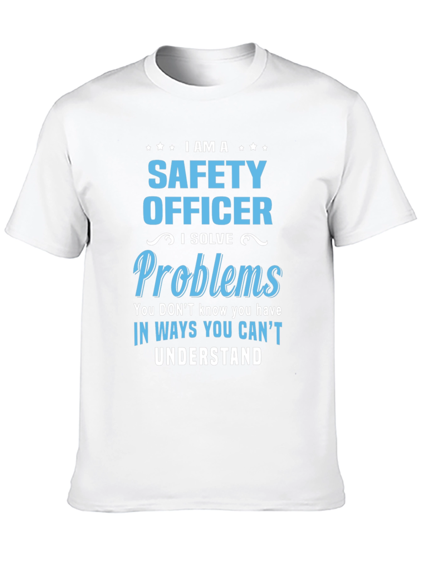 Safety Officer Funny T-Shirt - Problem Solver
