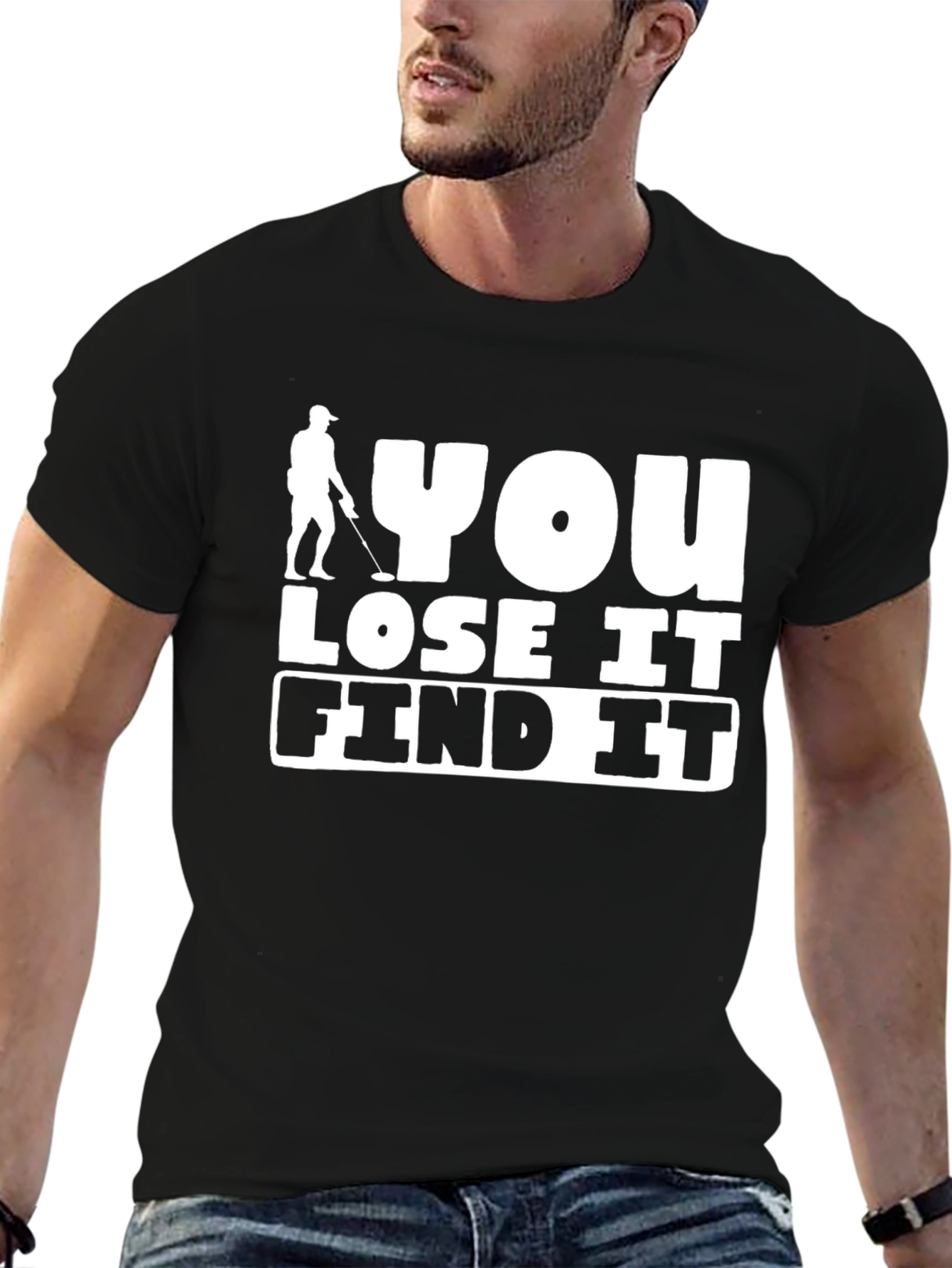 You Lose It Find It Graphic Tee