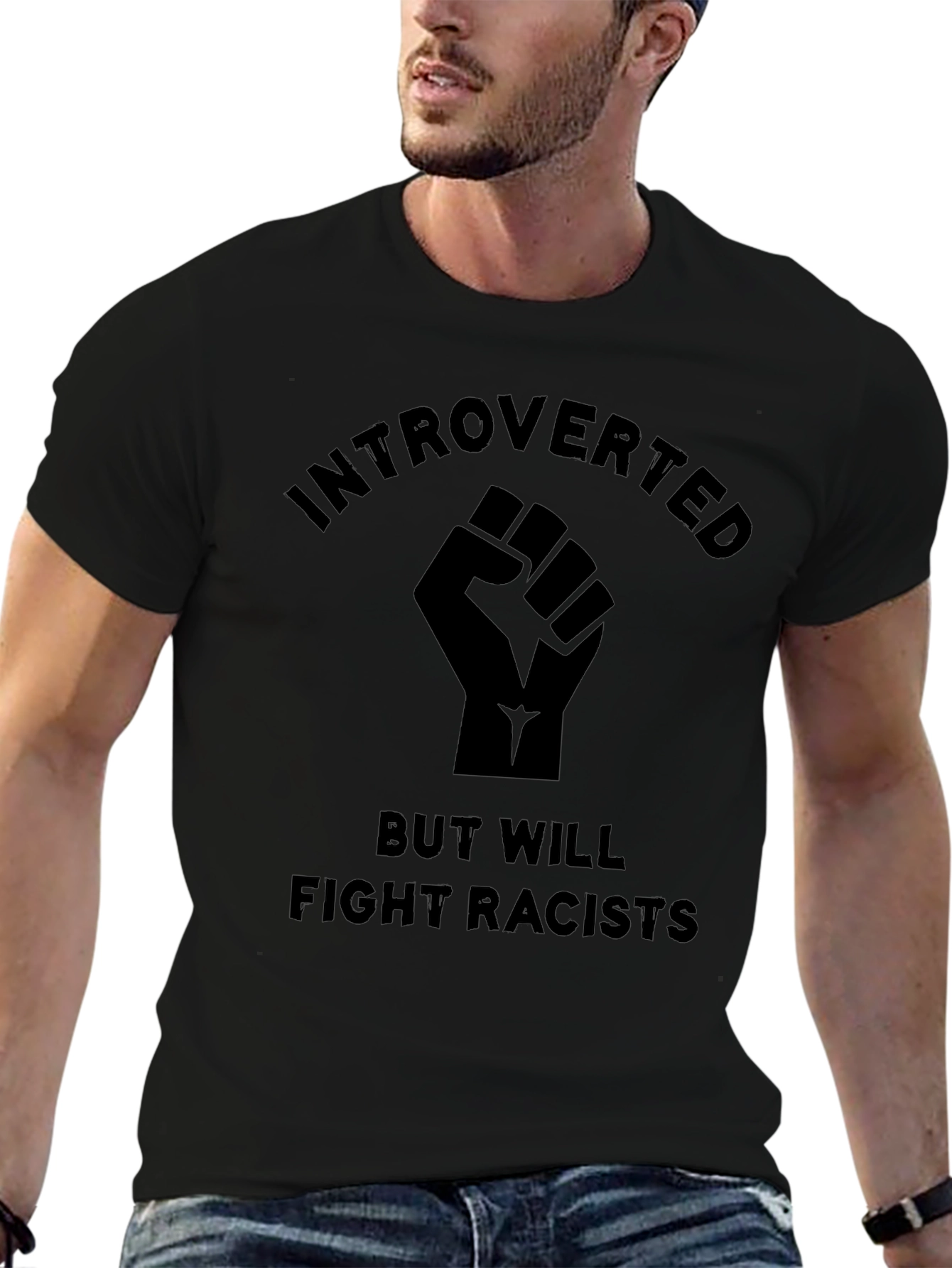 Introverted Fight Racists Black Graphic T-Shirt