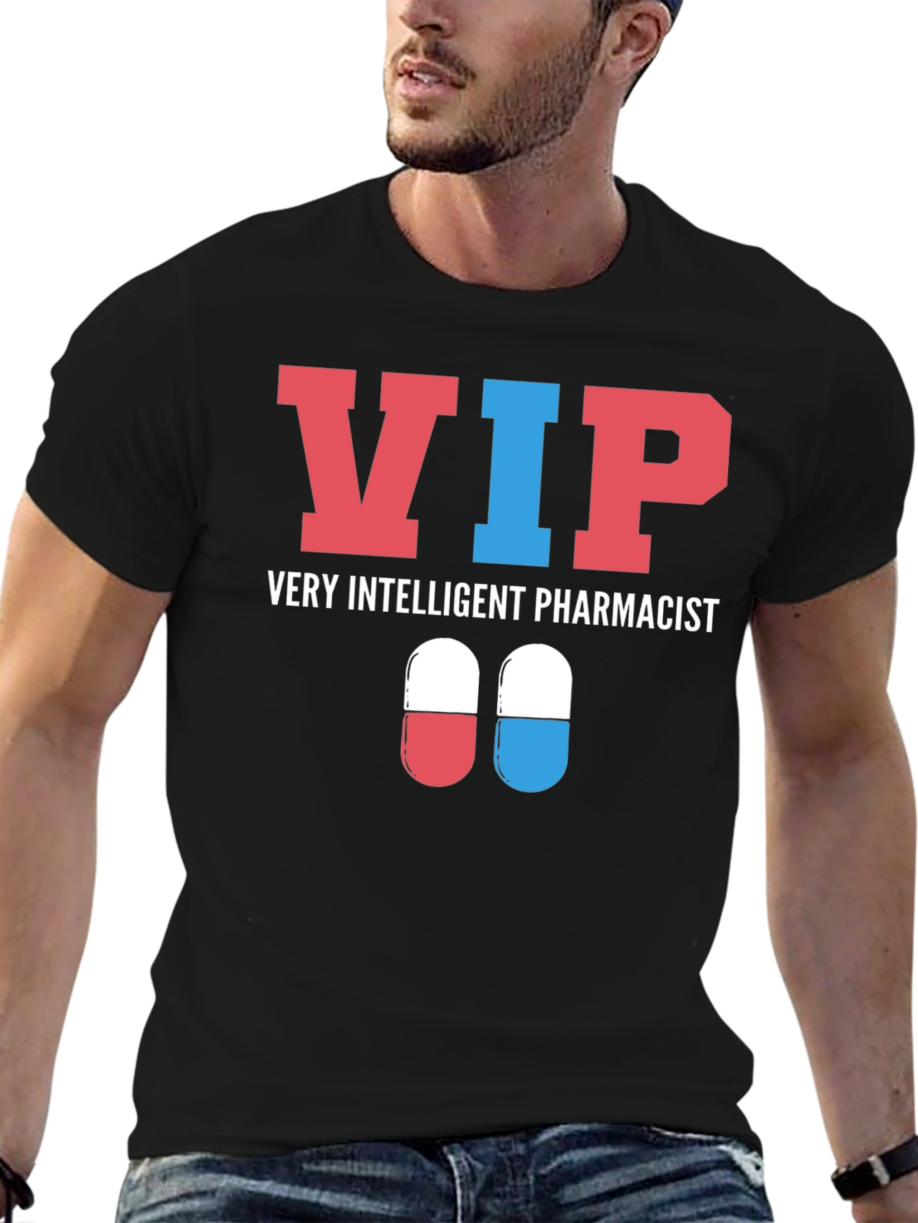 VIP Very Intelligent Pharmacist Graphic T-Shirt