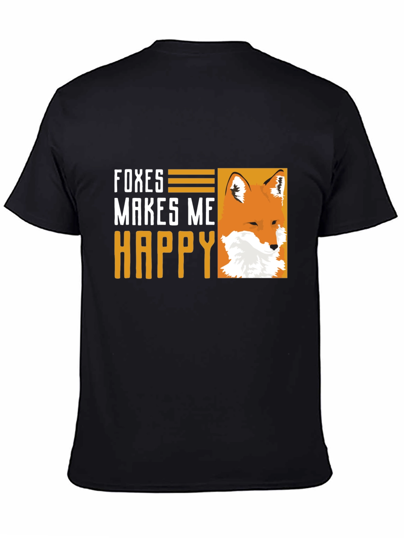 Foxes Make Me Happy Graphic T-Shirt