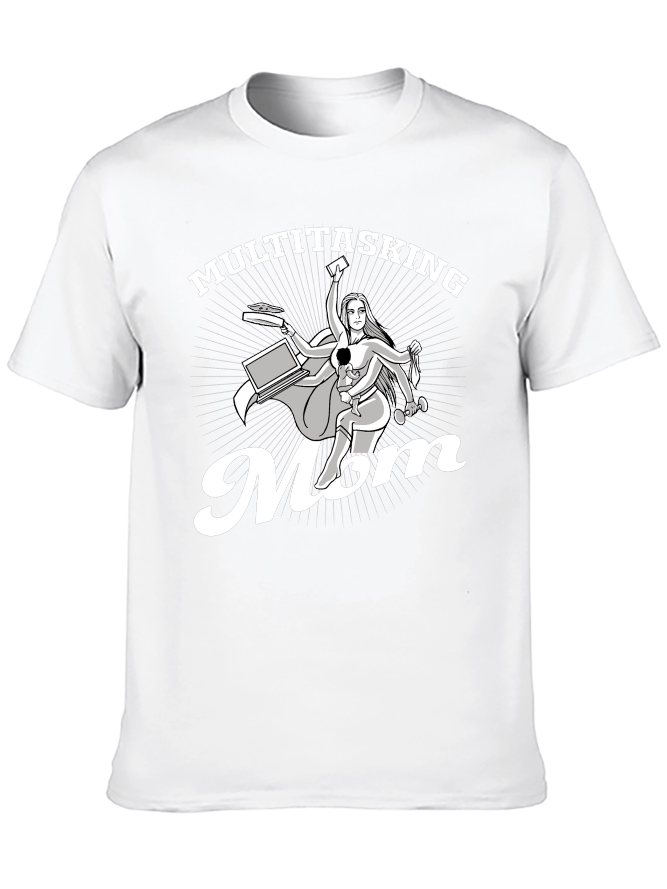 Multitasking Mom T-Shirt - Supermom Tee
