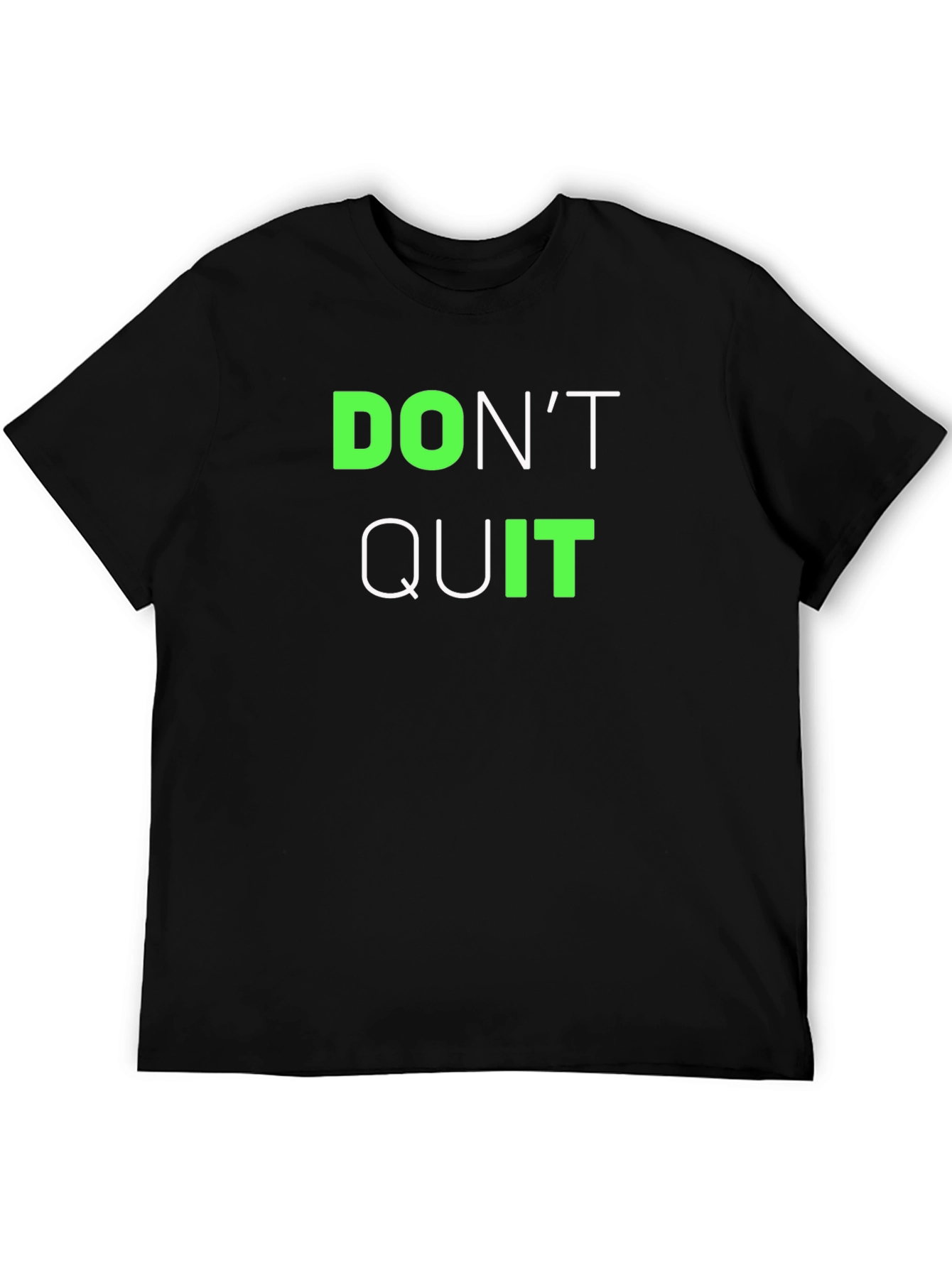 Motivational Dont Quit Graphic Tee
