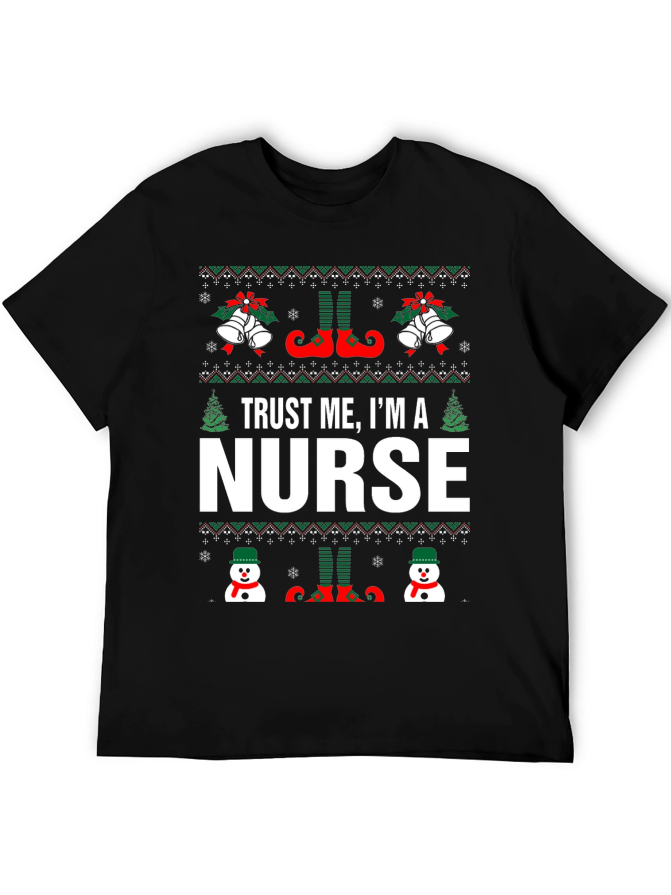 Trust Me Im A Nurse Christmas T-Shirt