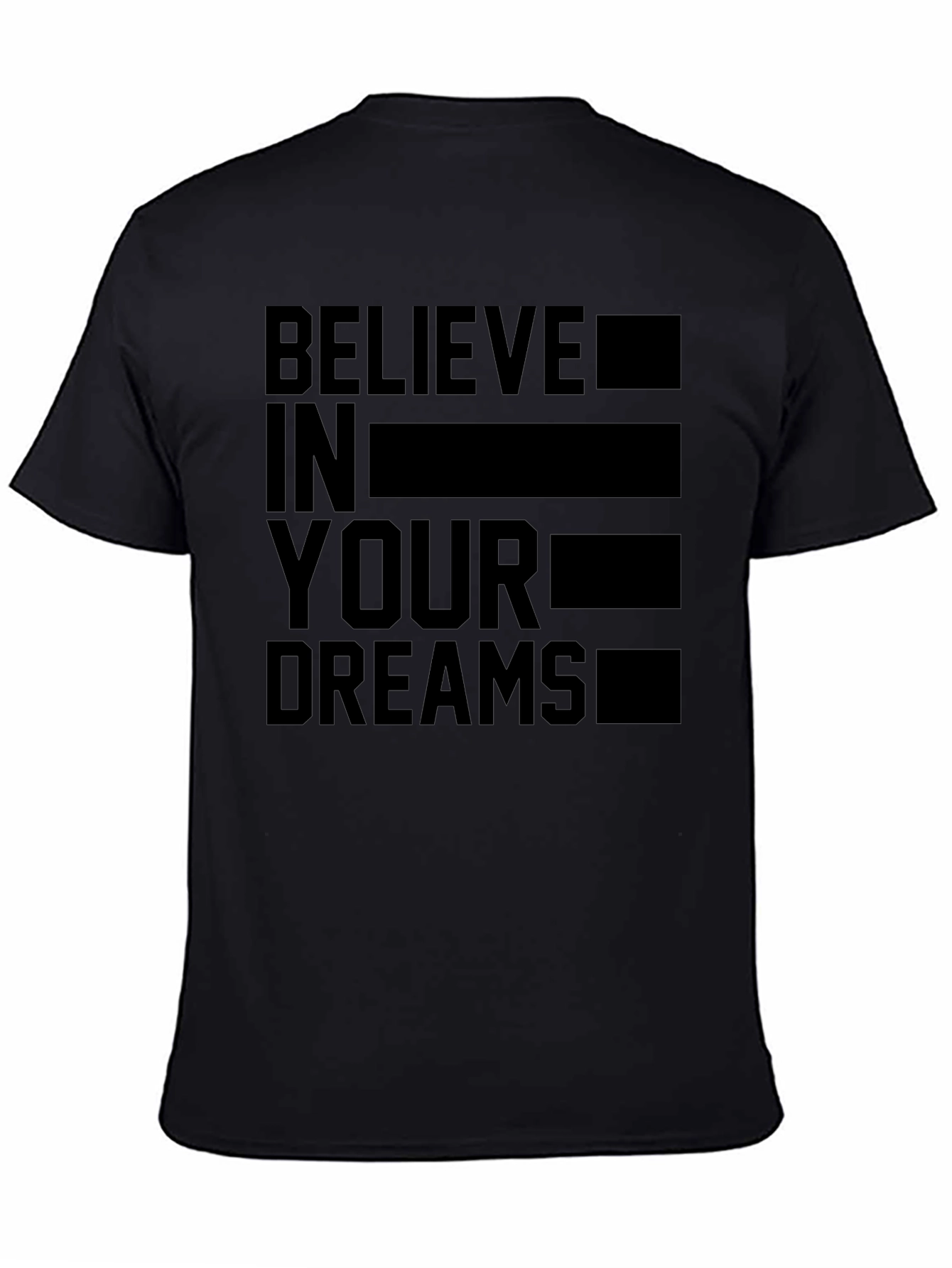 Believe In Your Dreams Graphic Tee - Black