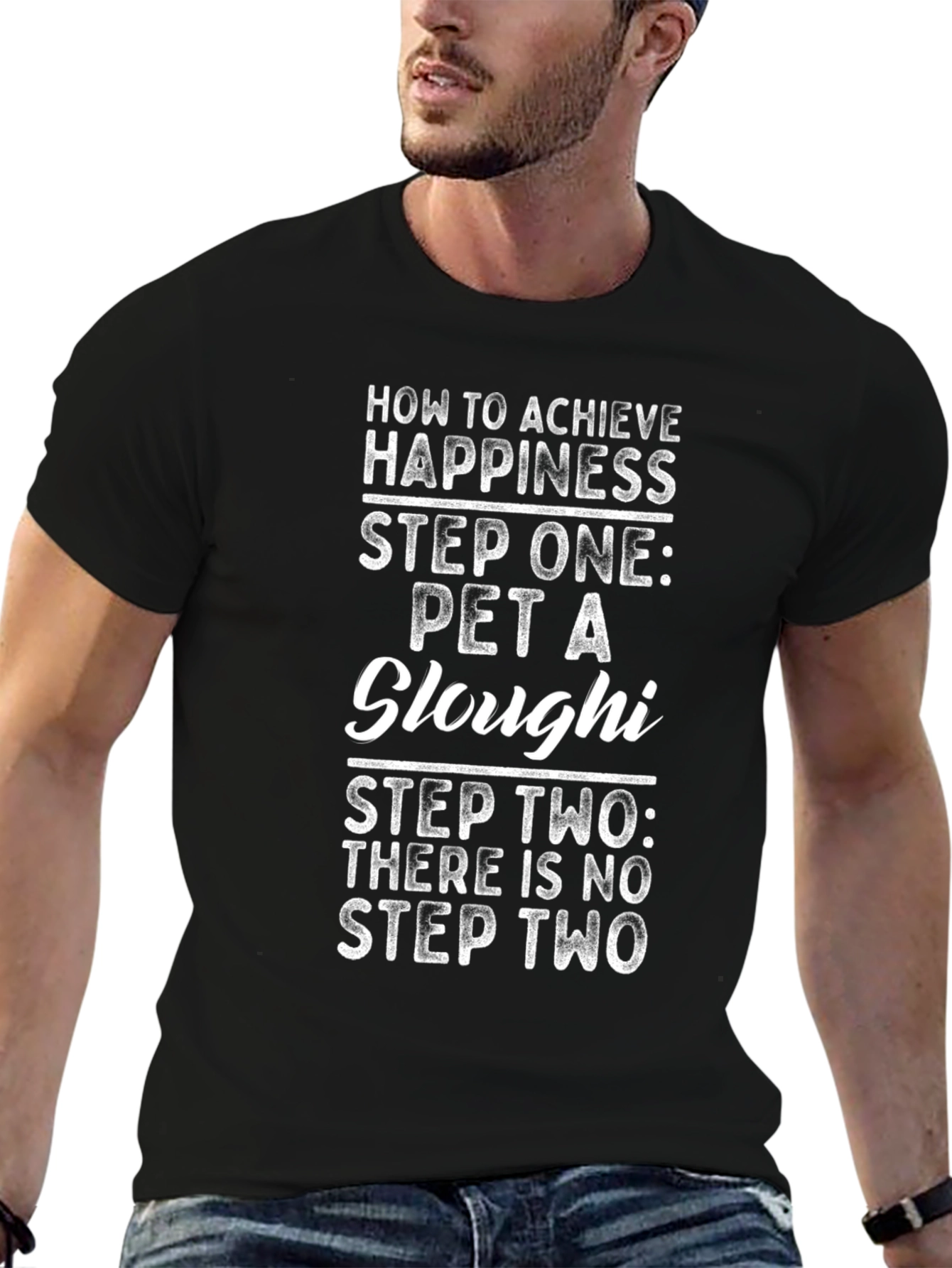Pet a Sloughi Happiness T-Shirt