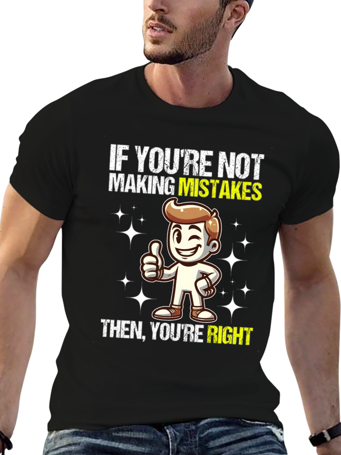 Mistakes Right Graphic T-Shirt - Funny Slogan Tee
