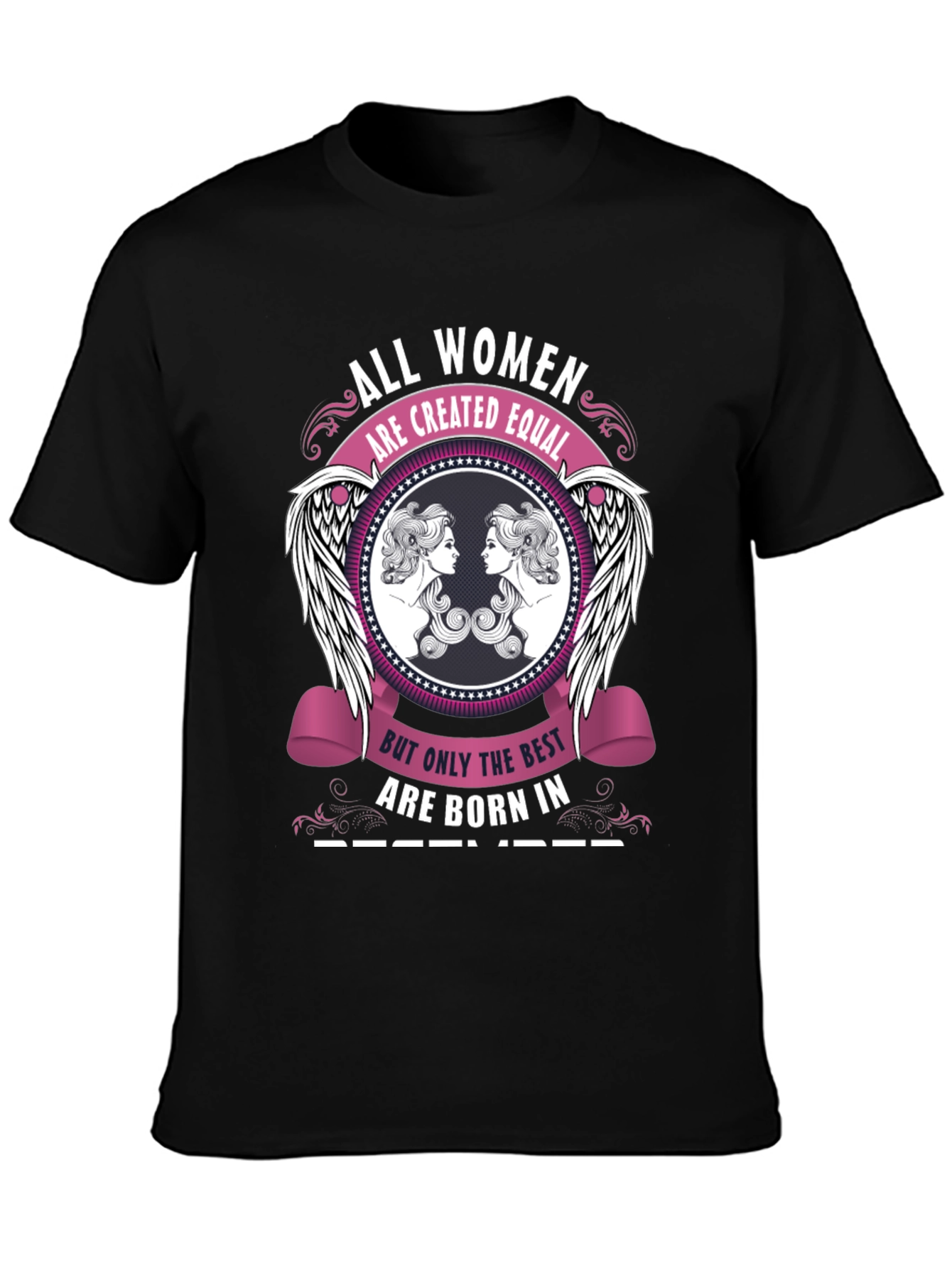 All Women Are Created Equal December T-Shirt