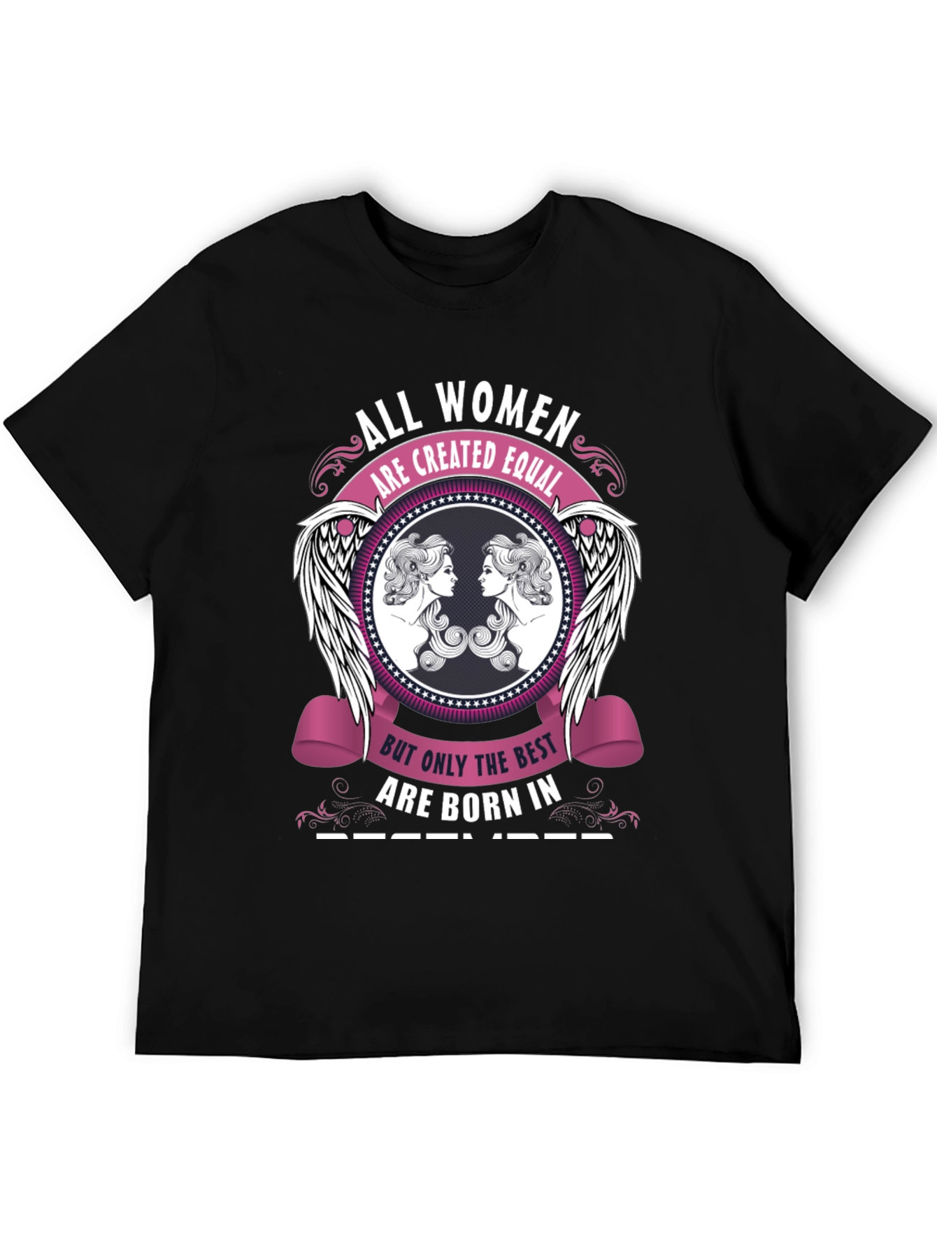 All Women Are Created Equal December T-Shirt