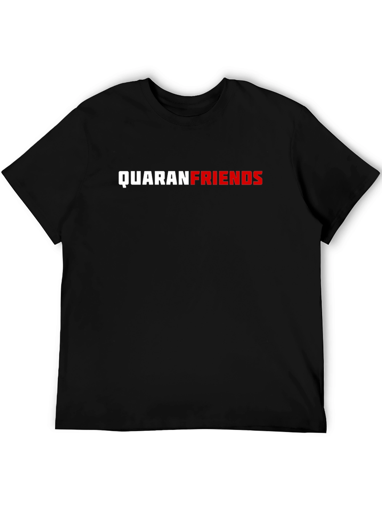 Quaranfriends T-Shirt Quarantine Funny Tee