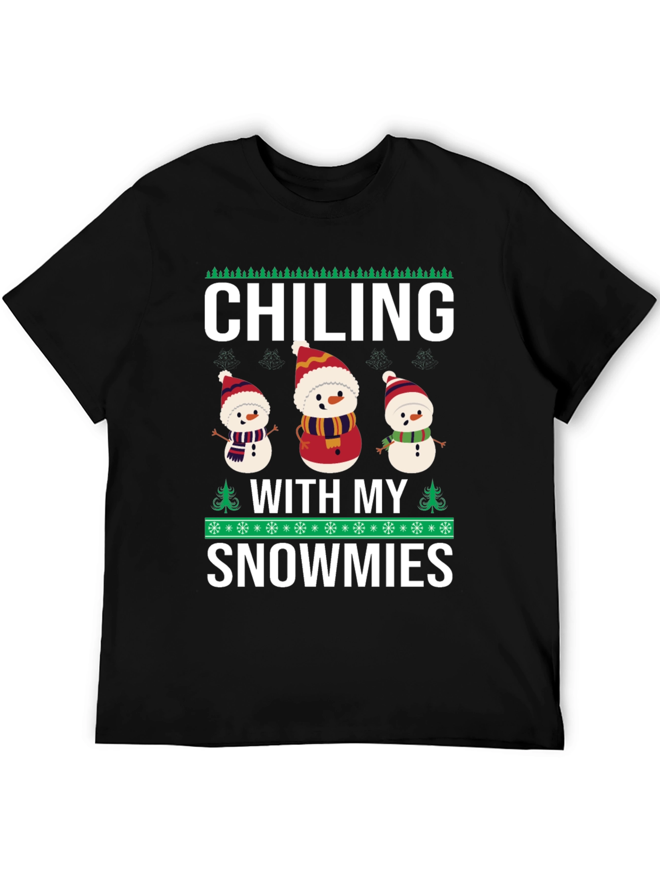 Chilling With My Snowmies T-Shirt