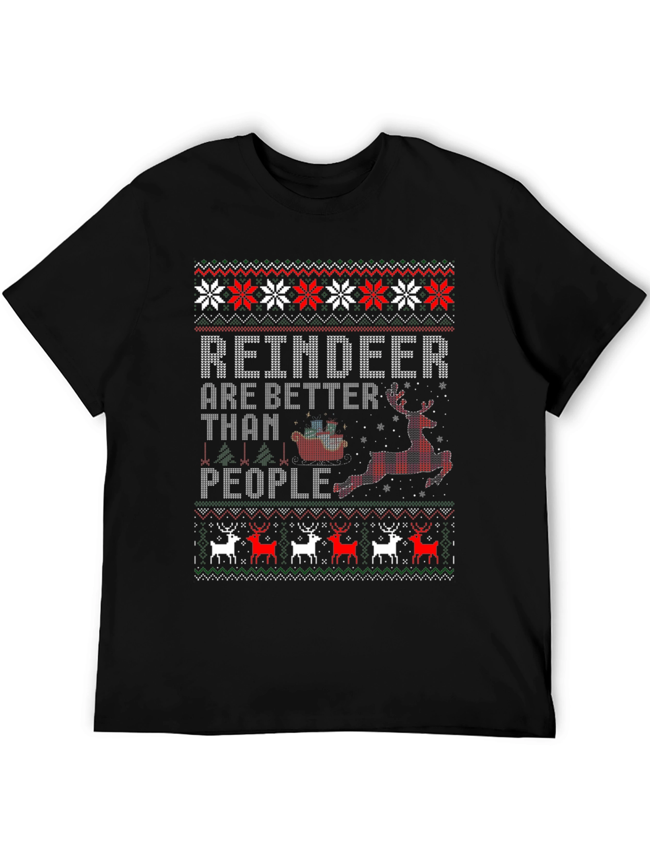 Reindeer Are Better Than People Holiday T-Shirt