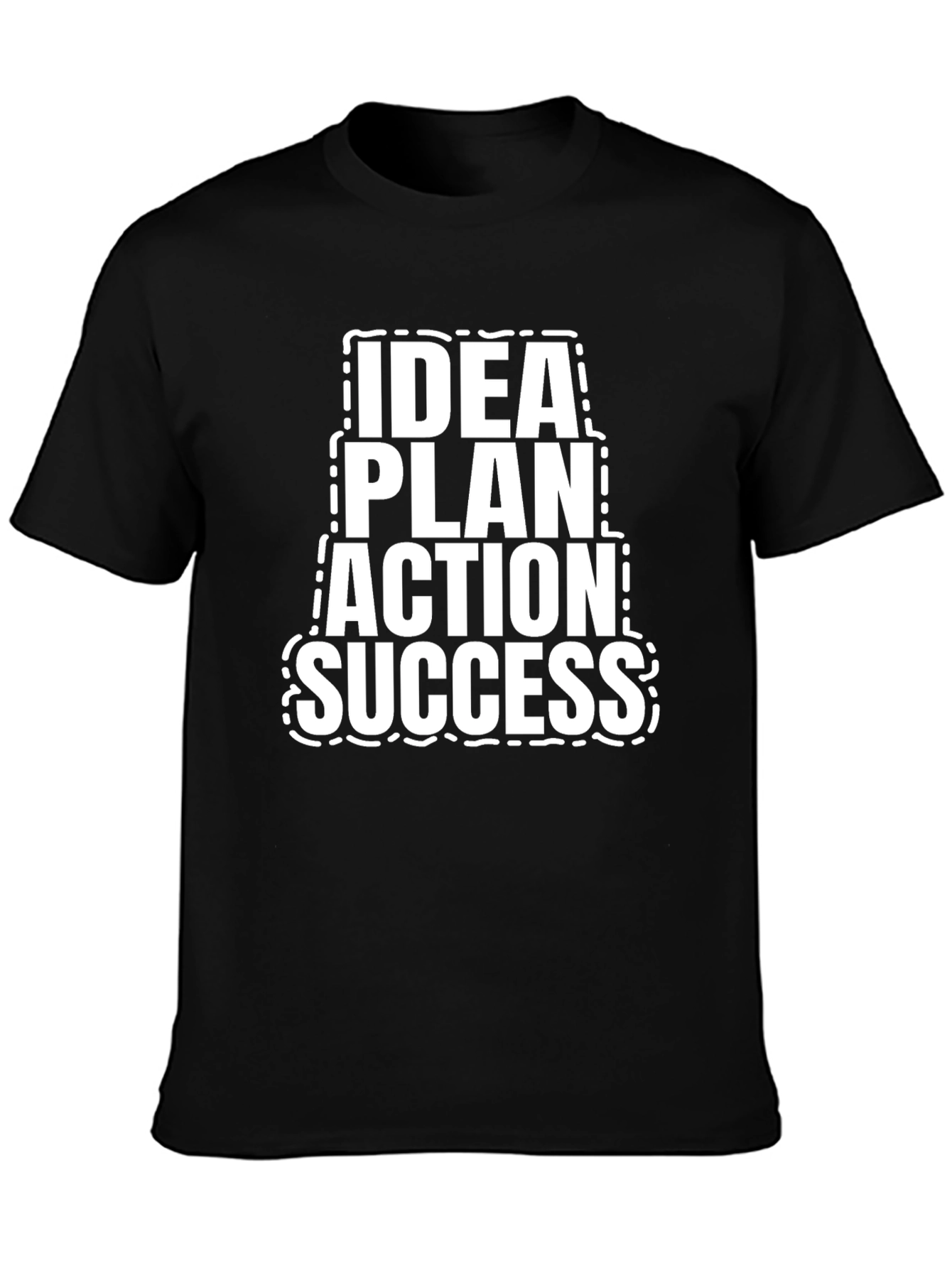 Idea Plan Action Success Black T-Shirt