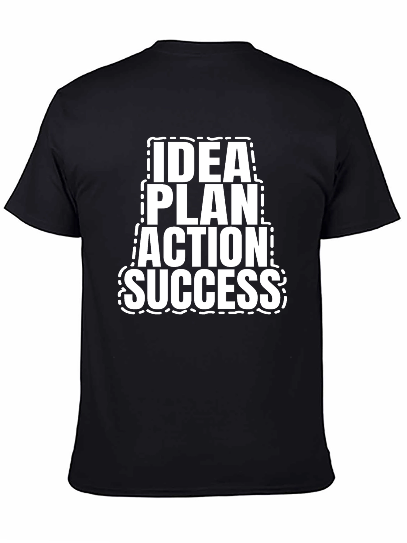 Idea Plan Action Success Black T-Shirt