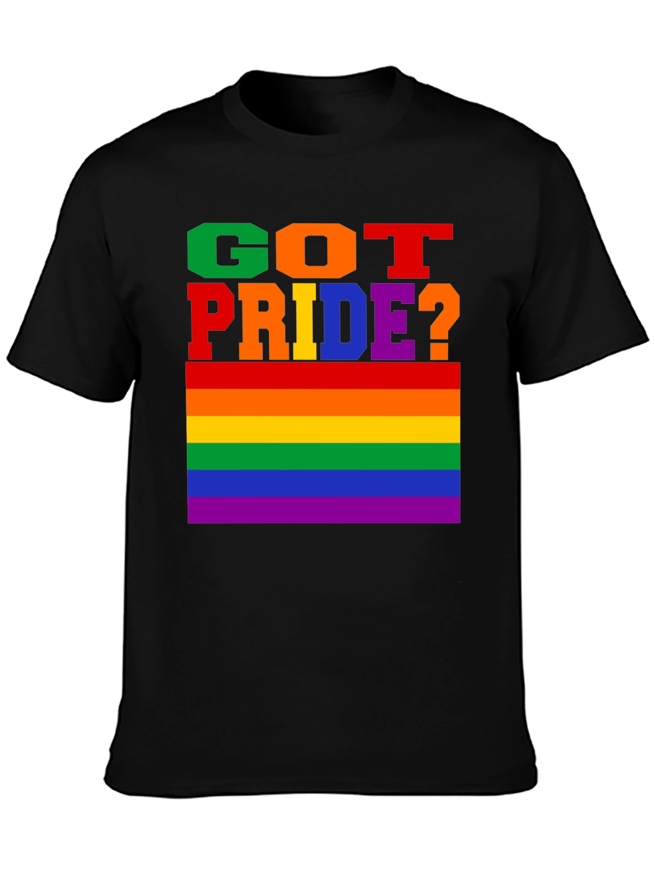 Got Pride? Graphic Tee - LGBTQ+ Rainbow Flag T-Shirt