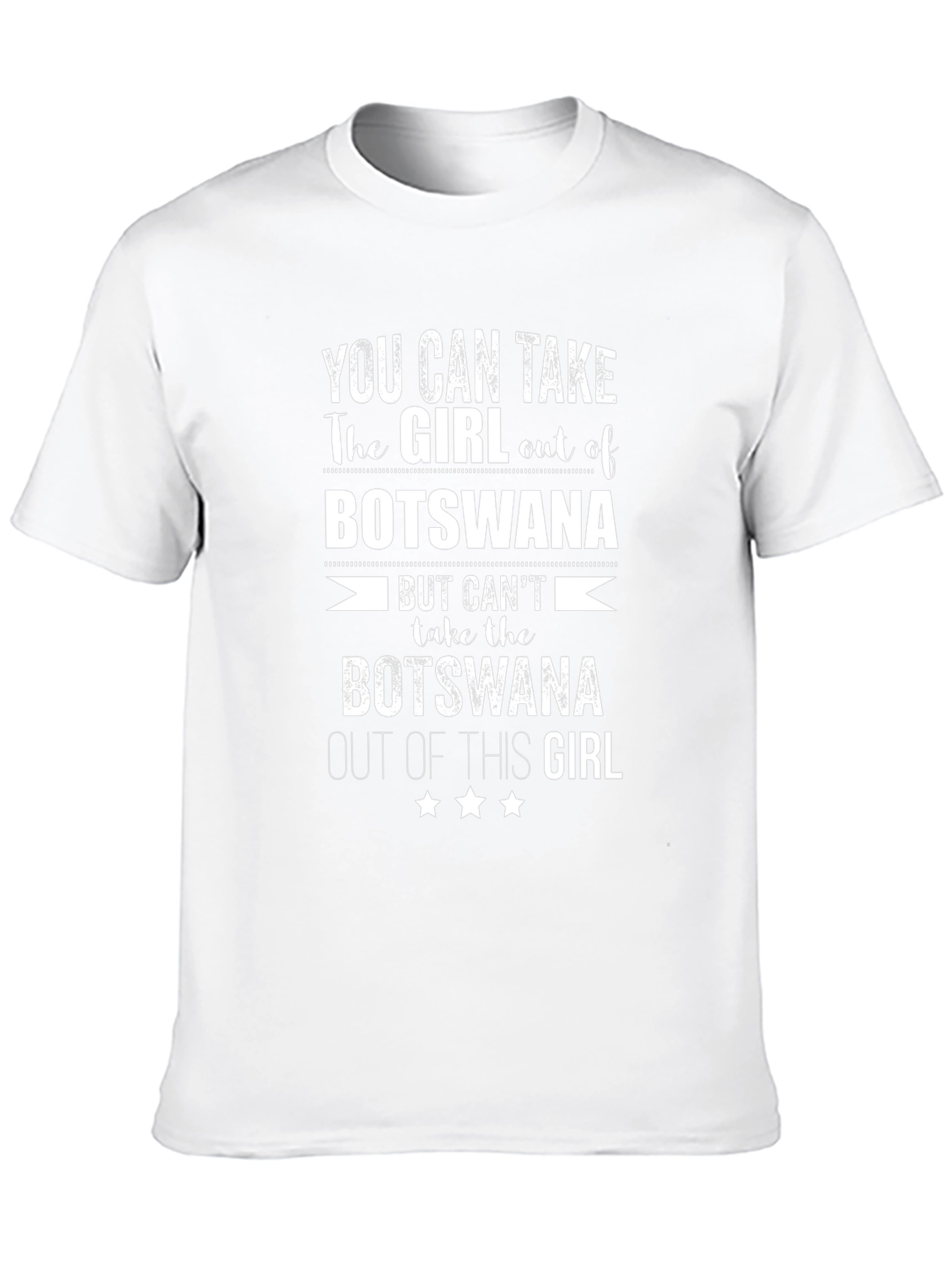 Botswana Girl T-Shirt: You Can Take the Girl Out