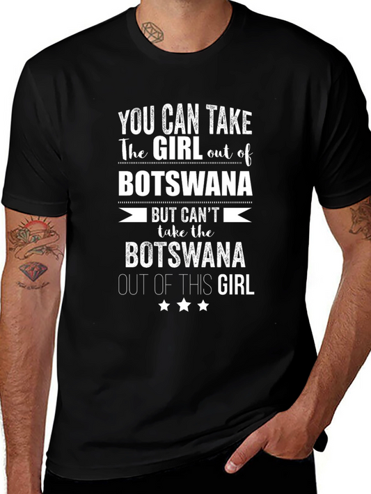 Botswana Girl T-Shirt: You Can Take the Girl Out