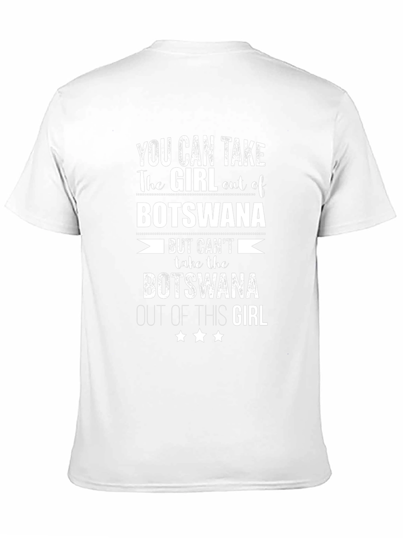 Botswana Girl T-Shirt: You Can Take the Girl Out
