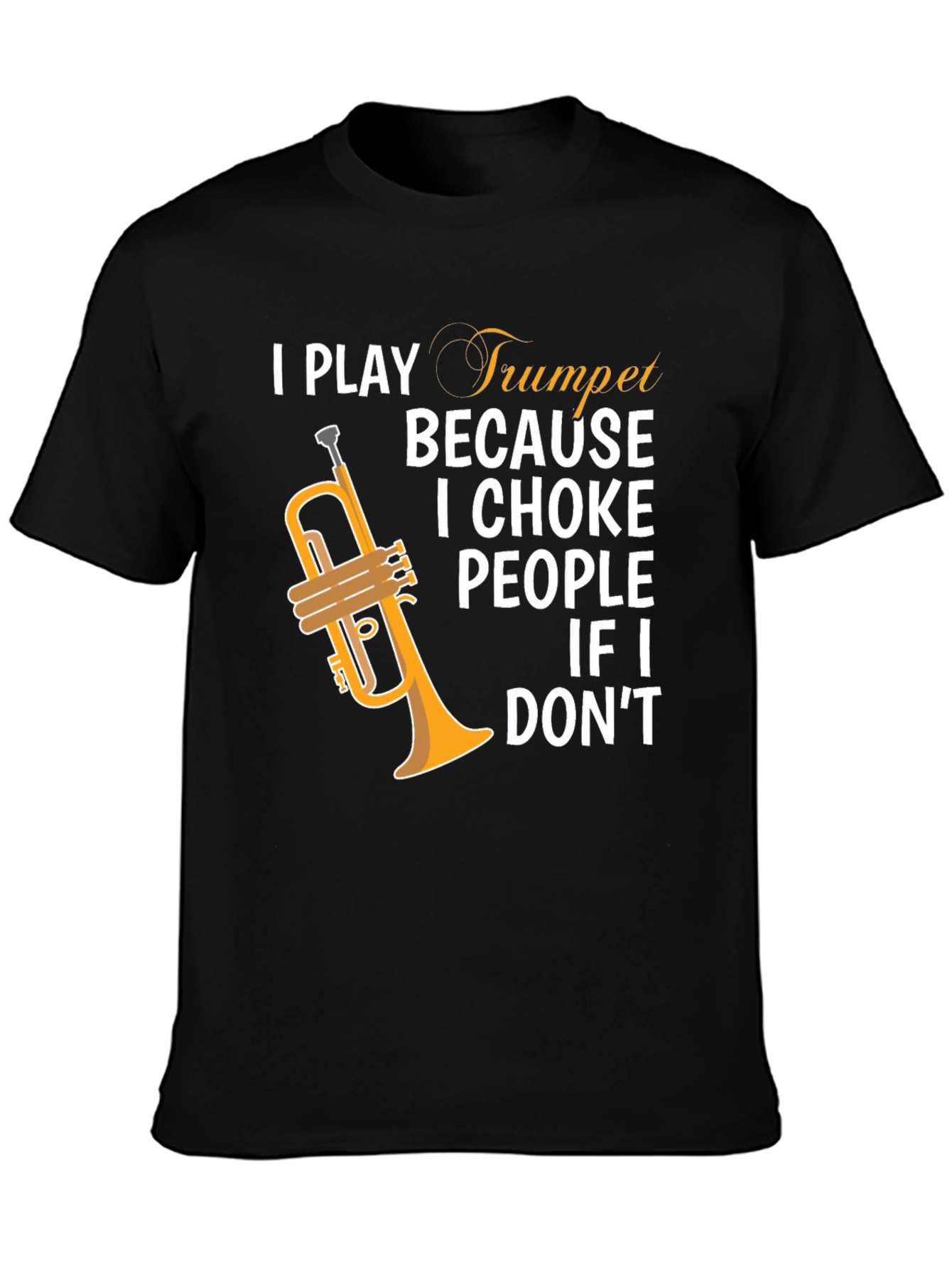 I Play Trumpet Graphic Tee