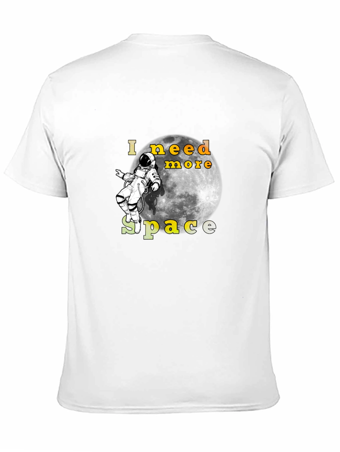 I Need More Space Black T-Shirt Astronaut Moon