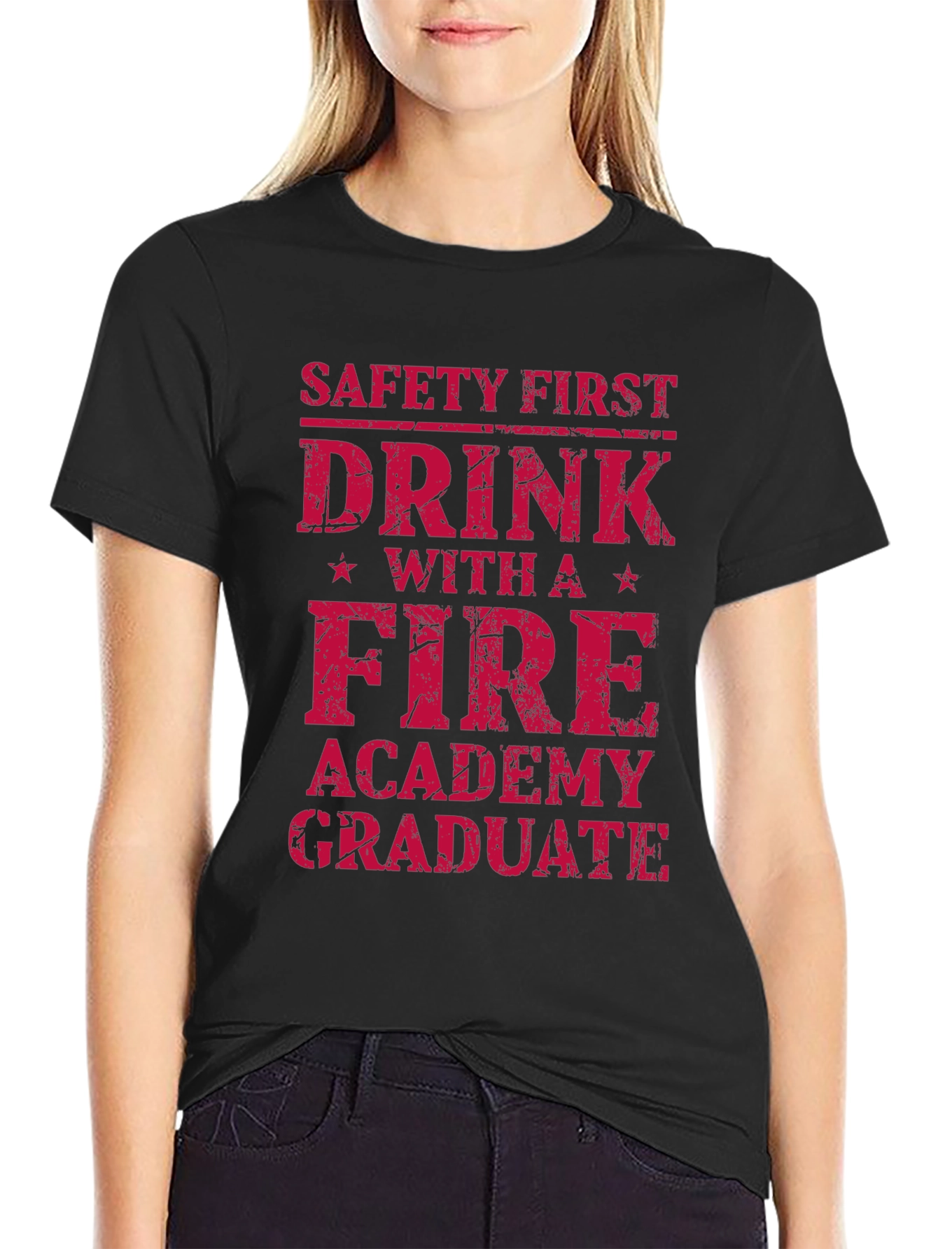 Fire Academy Graduate T-Shirt - Safety First