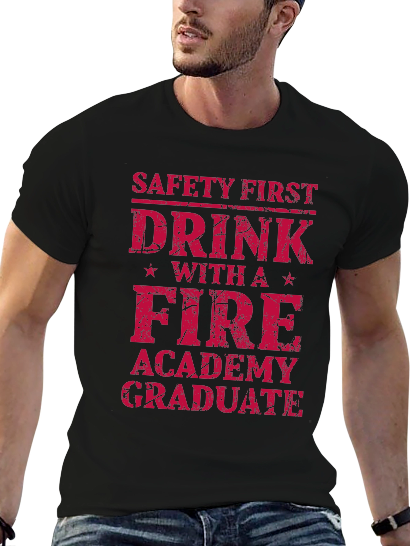 Fire Academy Graduate T-Shirt - Safety First